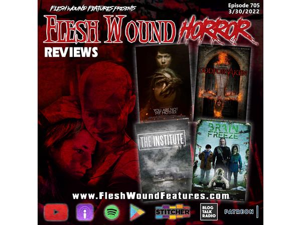Flesh Wound HORROR - Episode 705: Four ALL NEW Reviews episode artwork