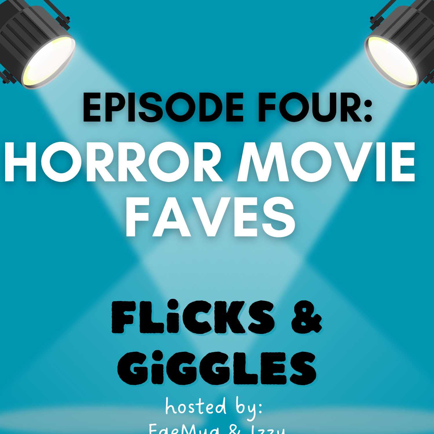 4: Horror Movie Faves episode artwork