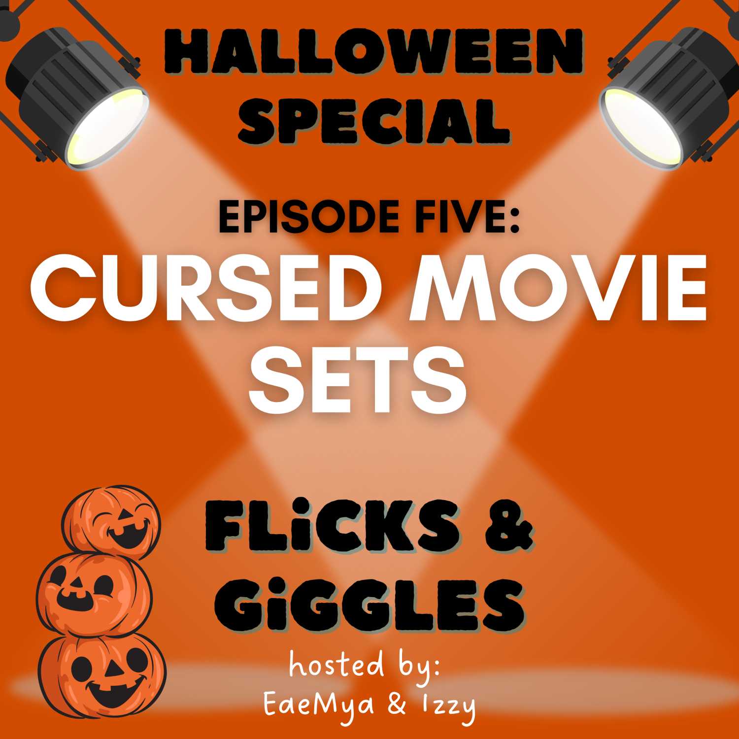 5: Cursed Movie Sets.. Halloween Special!  episode artwork