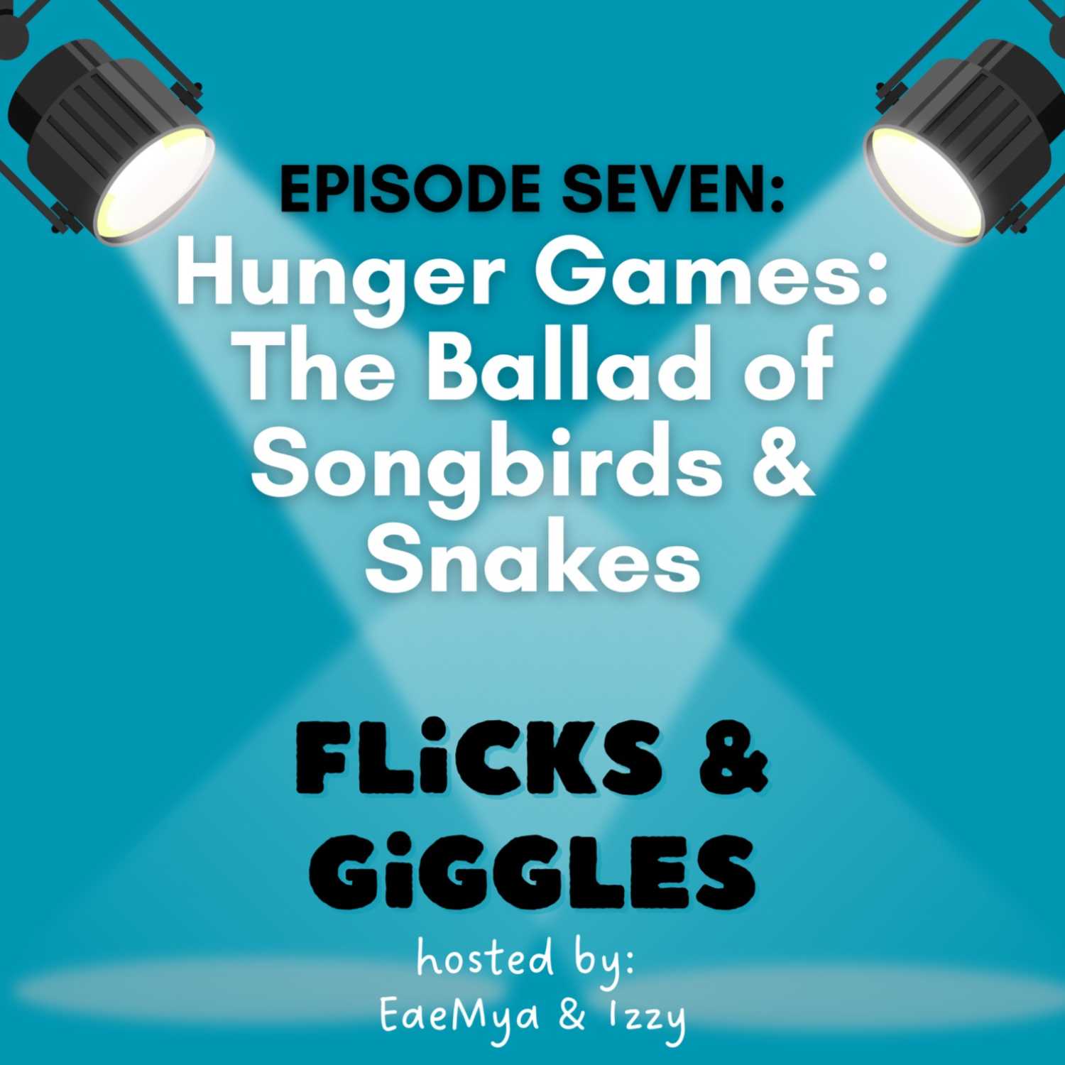 7: Hunger Games: The Ballad of Songbirds and Snakes episode artwork