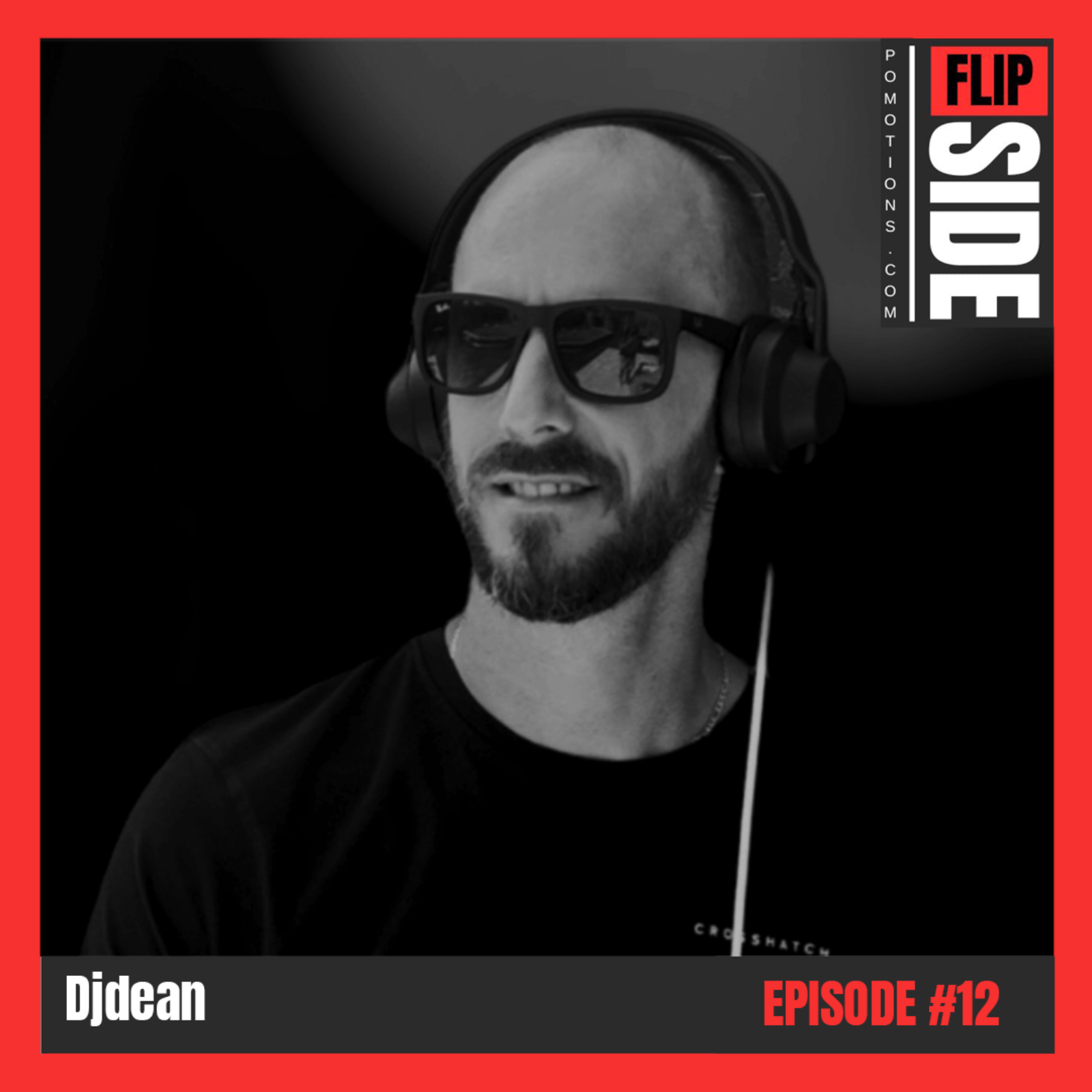 Flipside Radio Show #12 with Djdean episode artwork