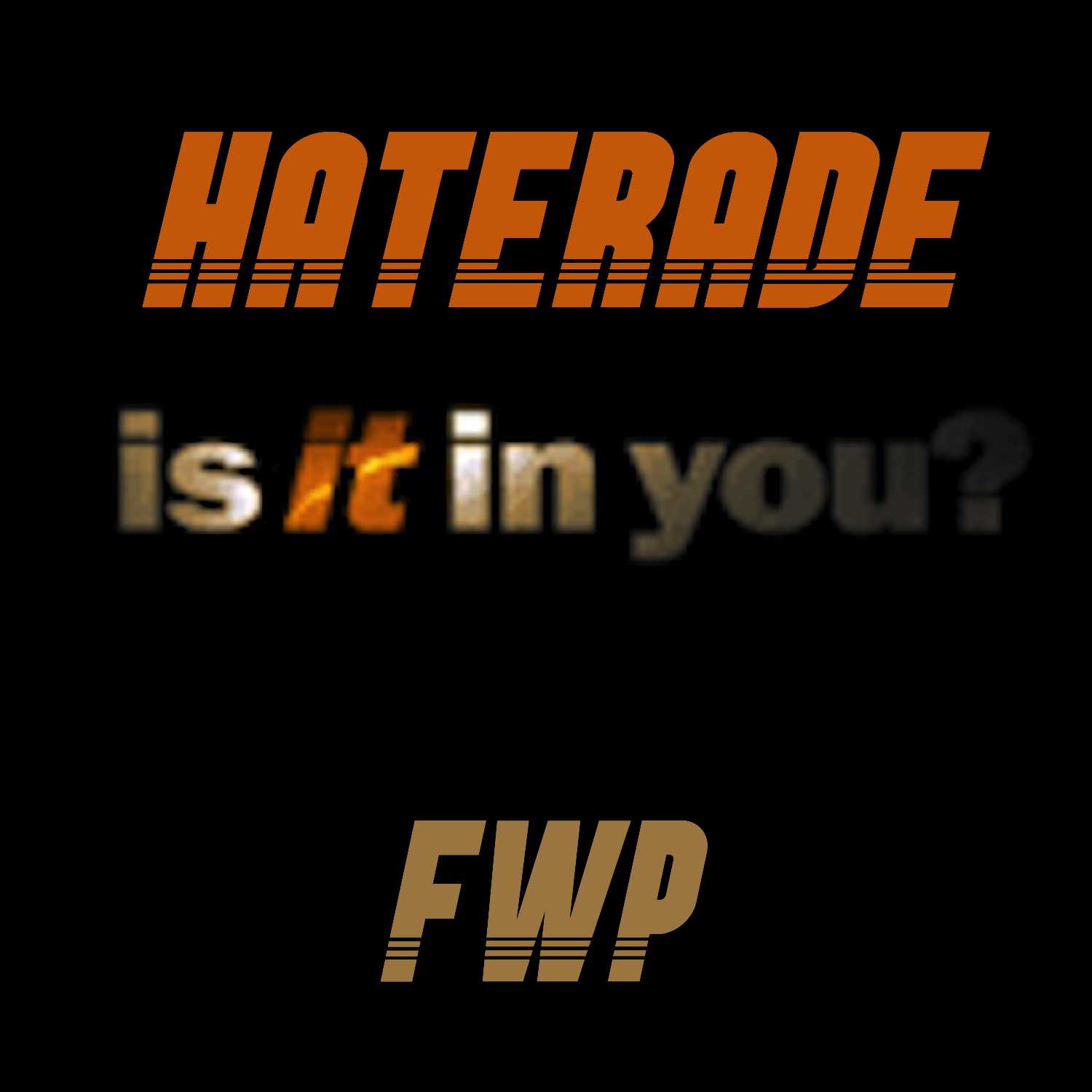 H A T E R A D E - Hydration Is Fake
