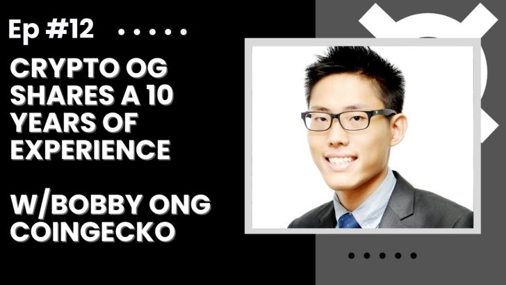 Crypto OG shares a 10 years of experience - Bobby Ong, Co-Founder of Coingecko - Flywheel Ep #12