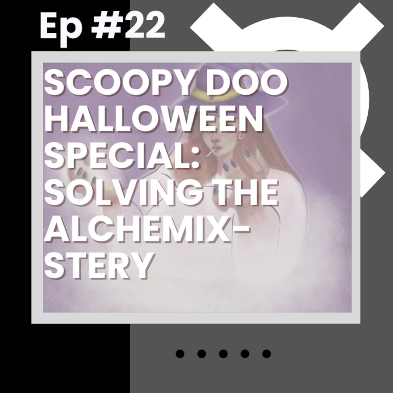 Scoopy Doo Halloween Special:  Solving the Alchemix-stery - Flywheelpod #22