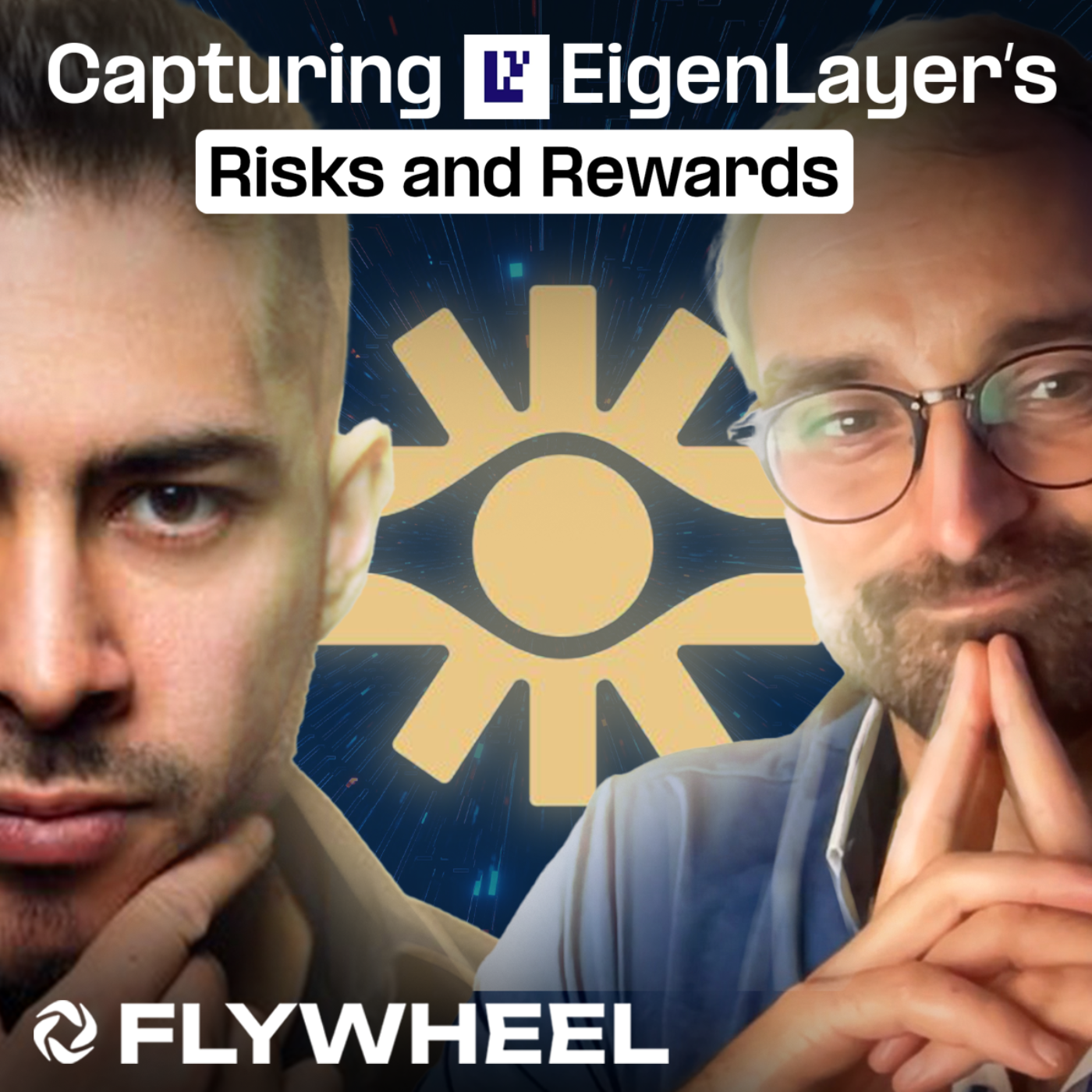 Capturing EigenLayer’s Risks and Rewards w/ YieldNest's Deo and Dan - Flywheel #104