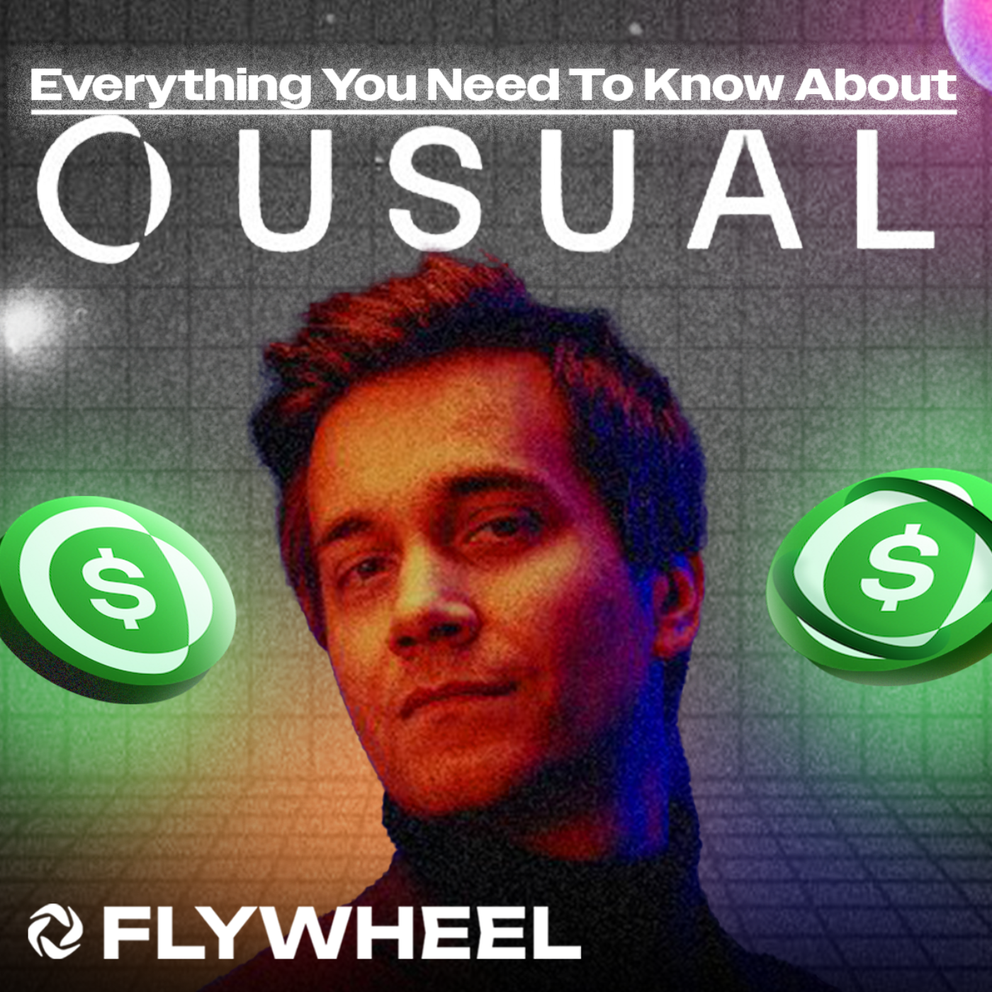 Everything You Need To Know About Usual Money (Stablecoin Alpha) w/ Pierre Person - Flywheel #124