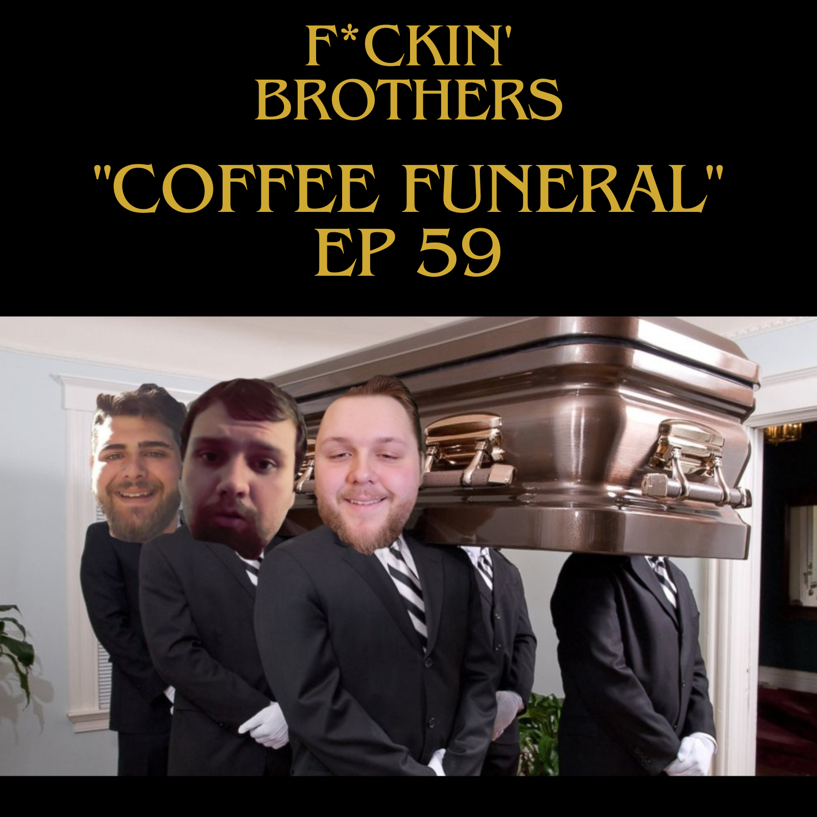 F*ckin\' Brothers