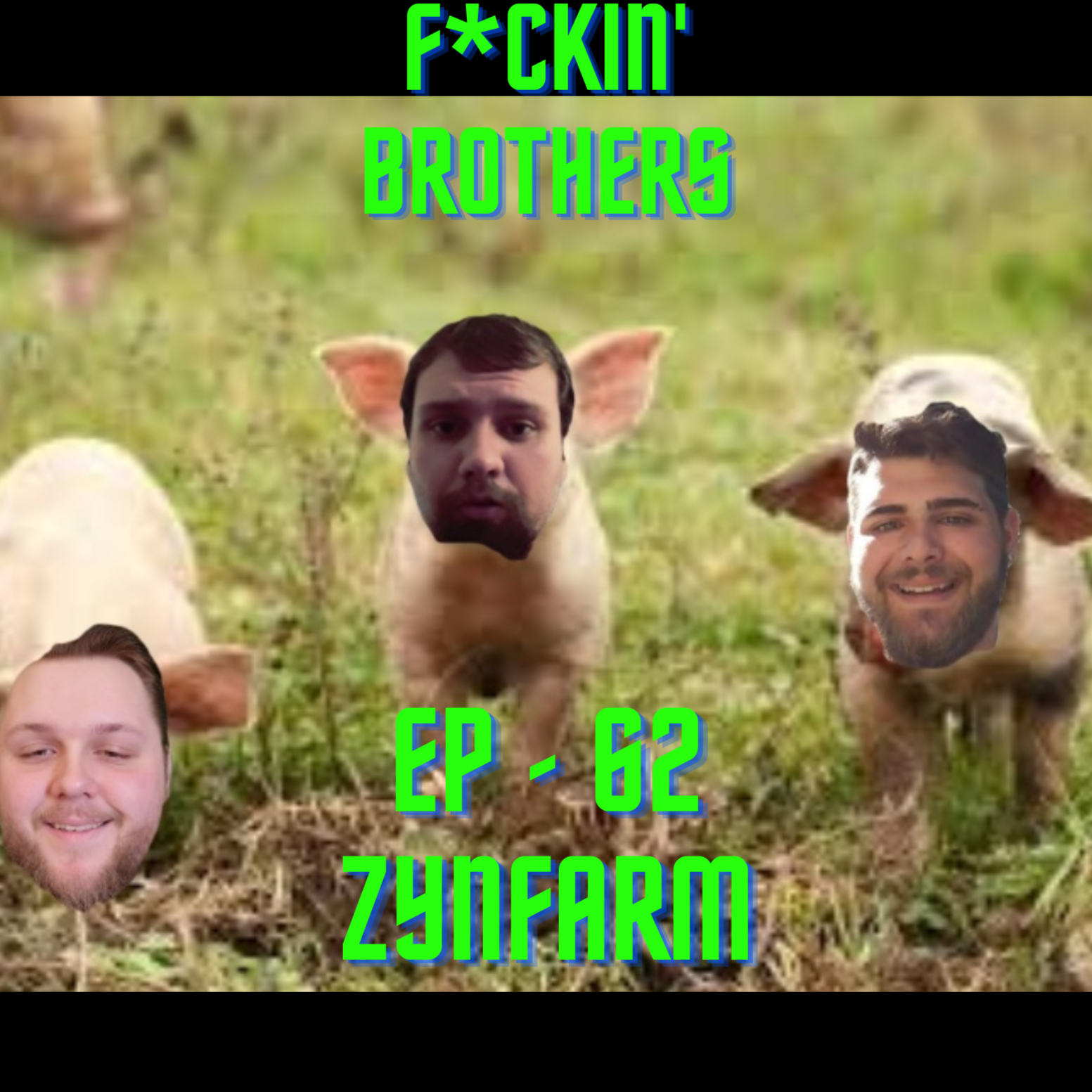 F*ckin\' Brothers