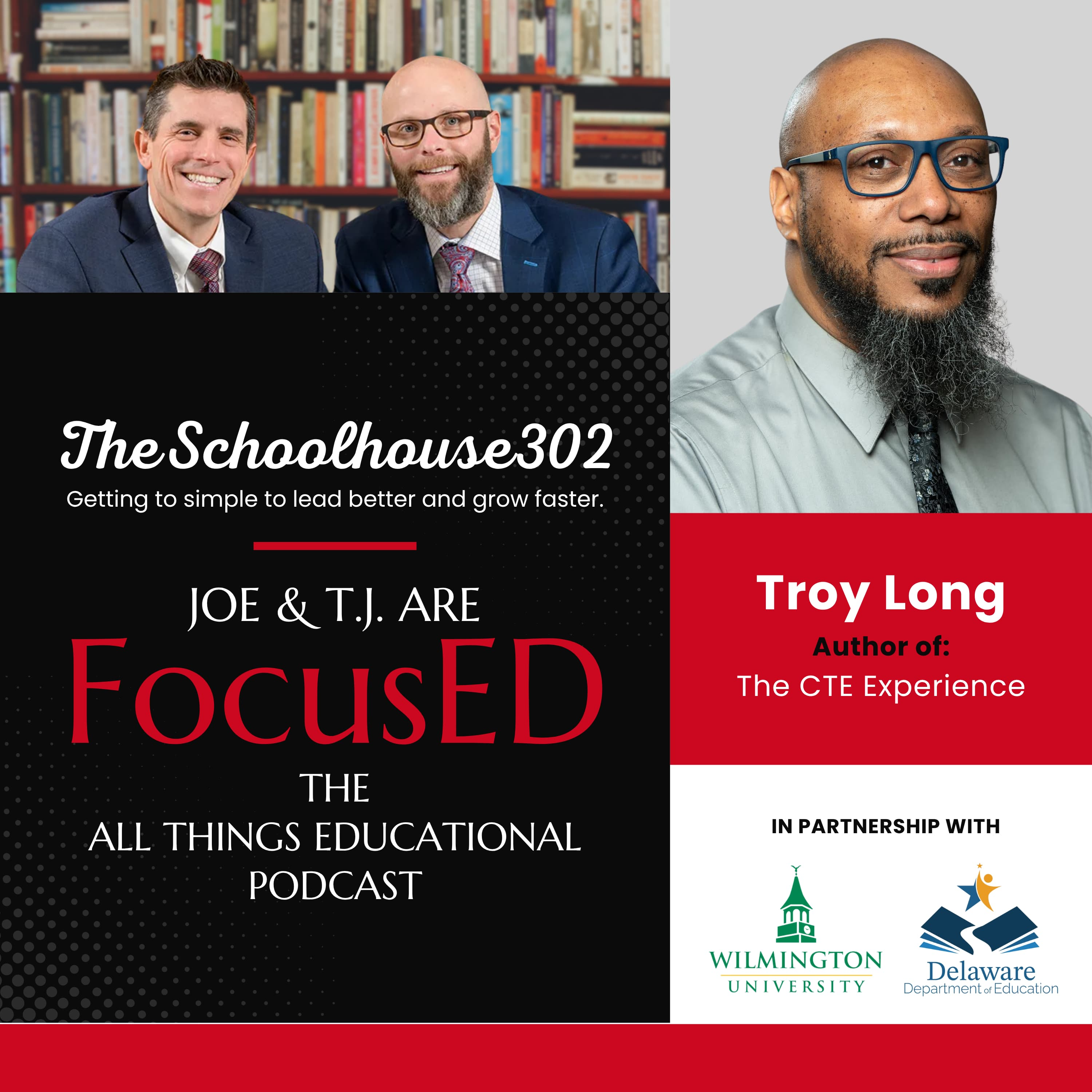 The CTE Experience with Troy Long episode artwork
