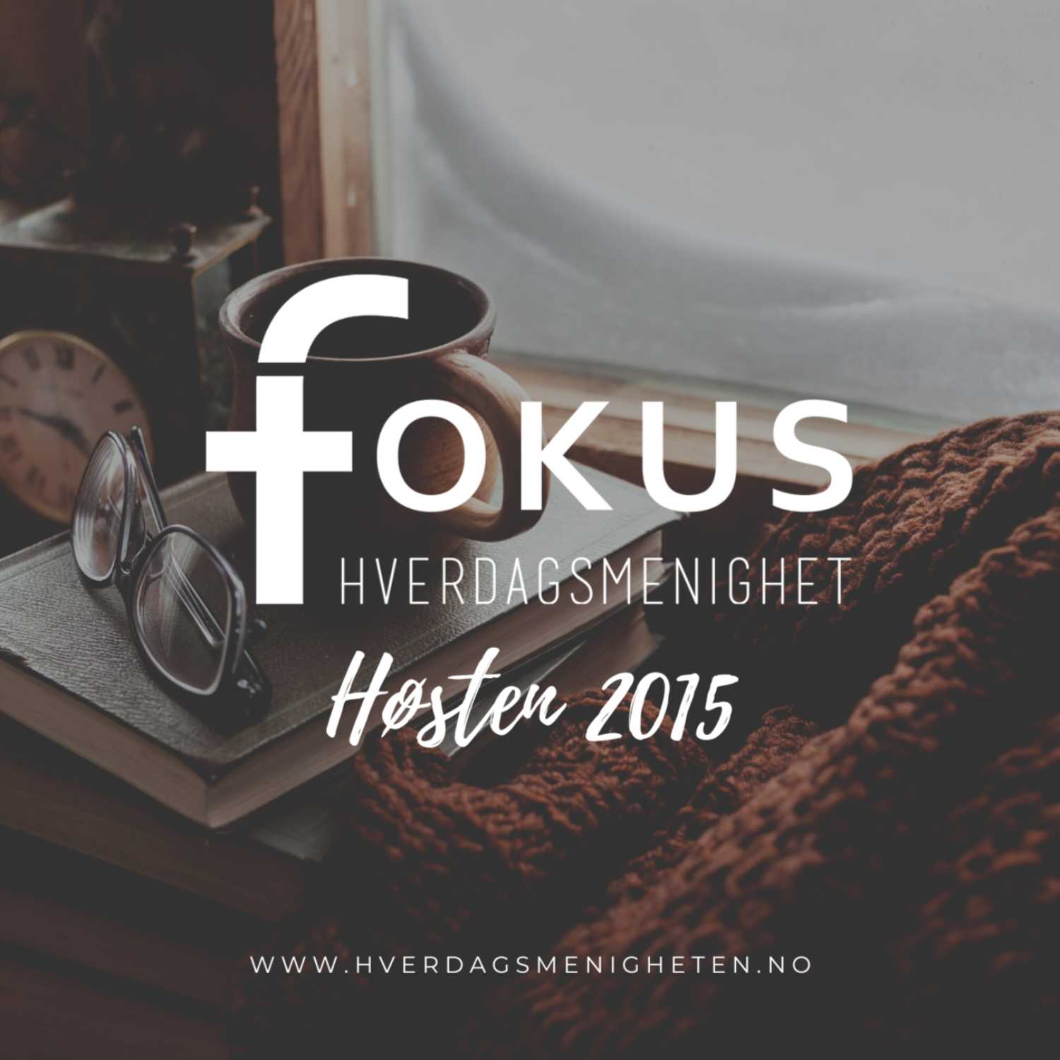 Fokus Hverdagsmenighet