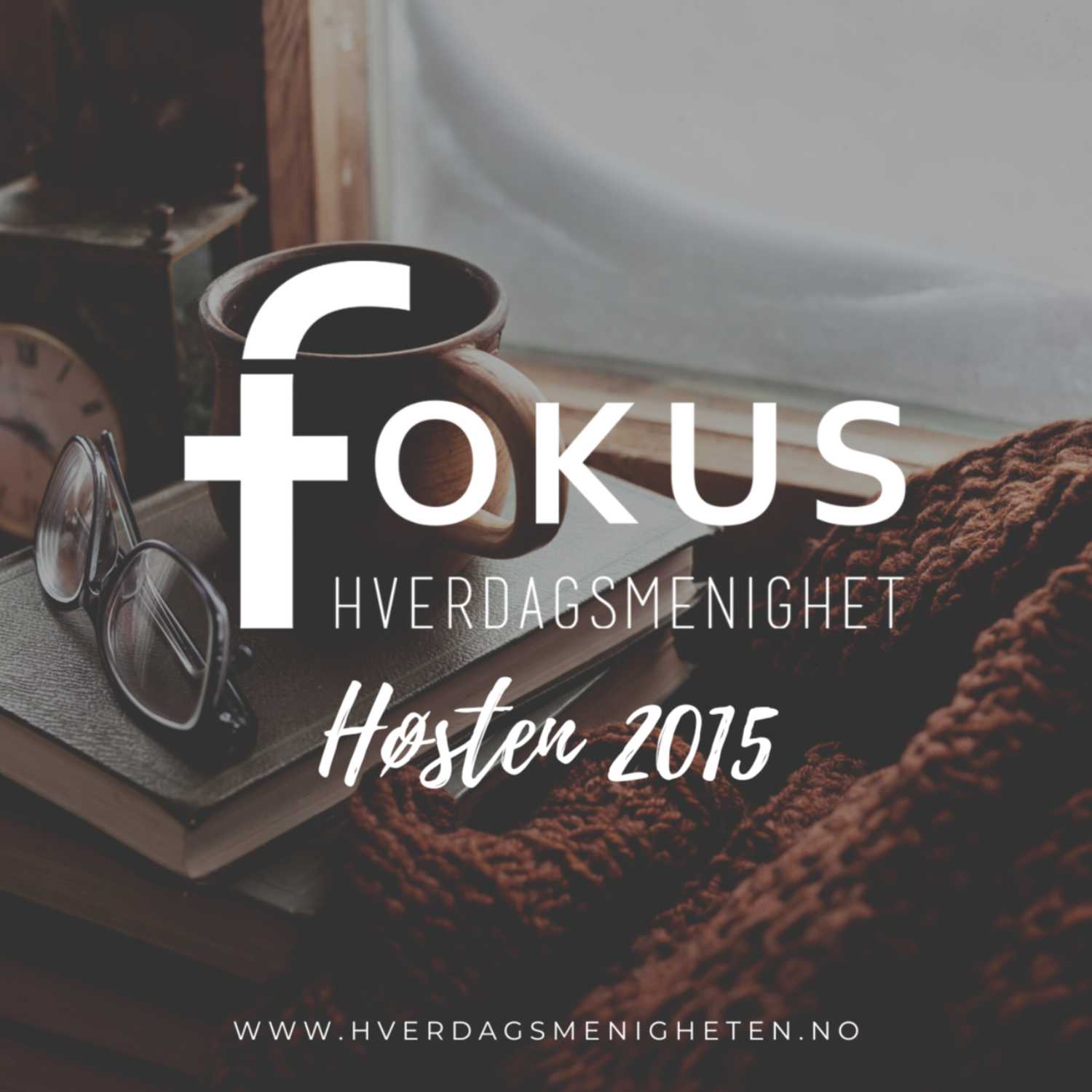 Fokus Hverdagsmenighet