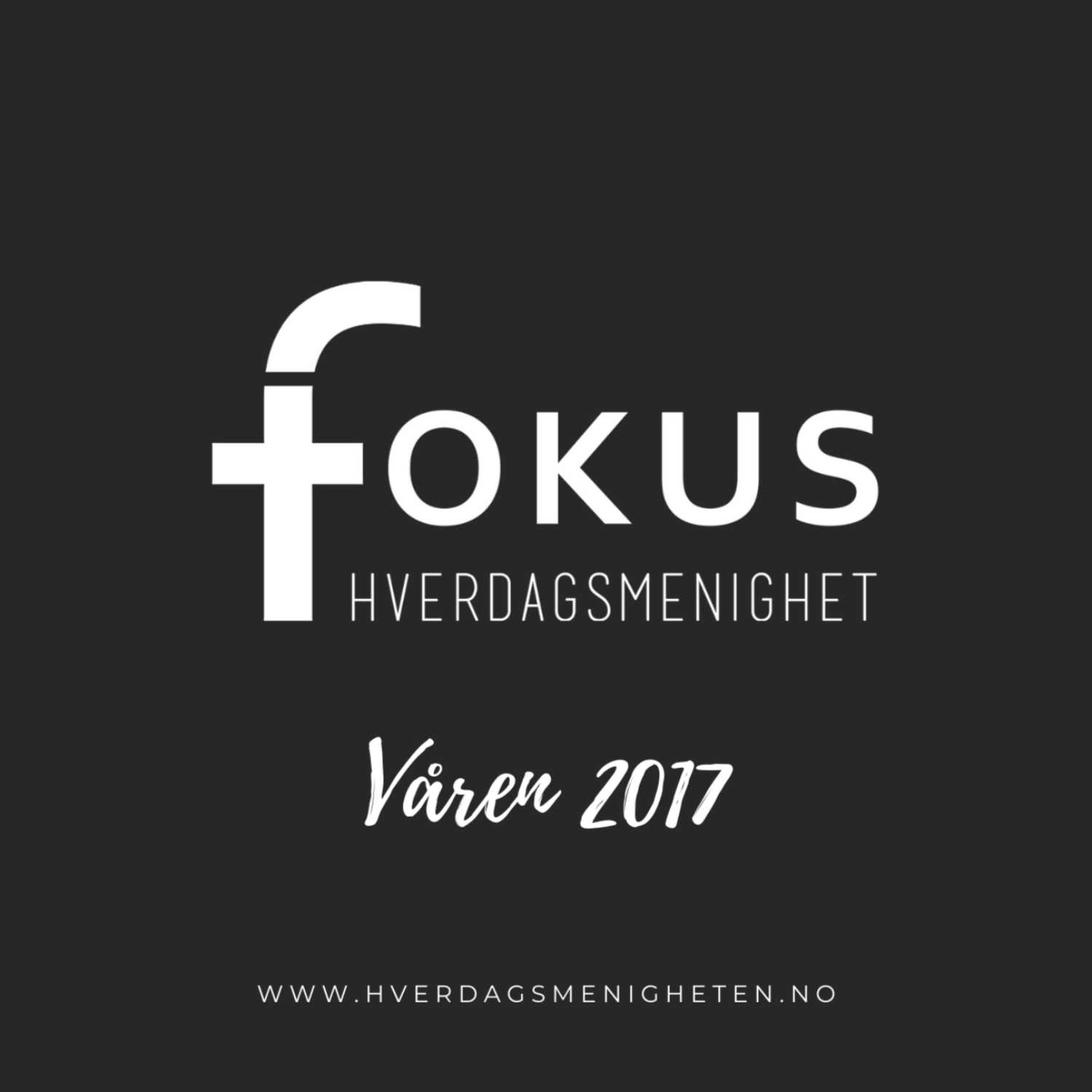 Fokus Hverdagsmenighet