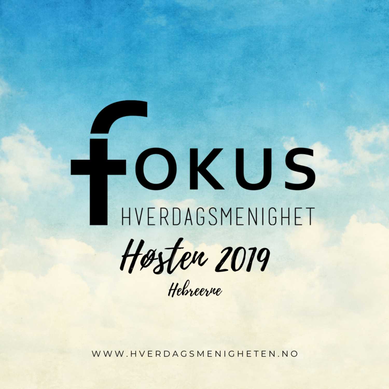 Fokus Hverdagsmenighet