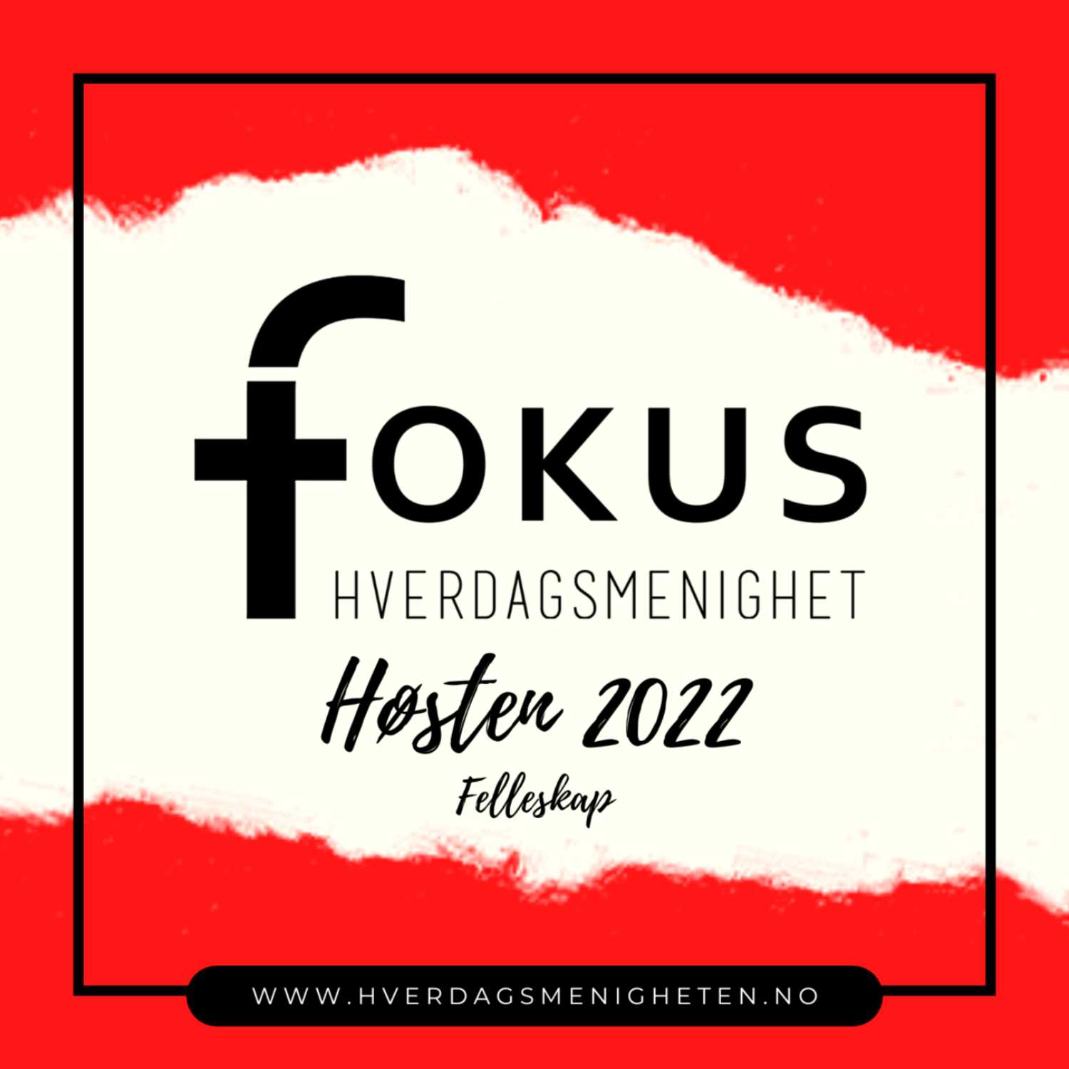 Fokus Hverdagsmenighet