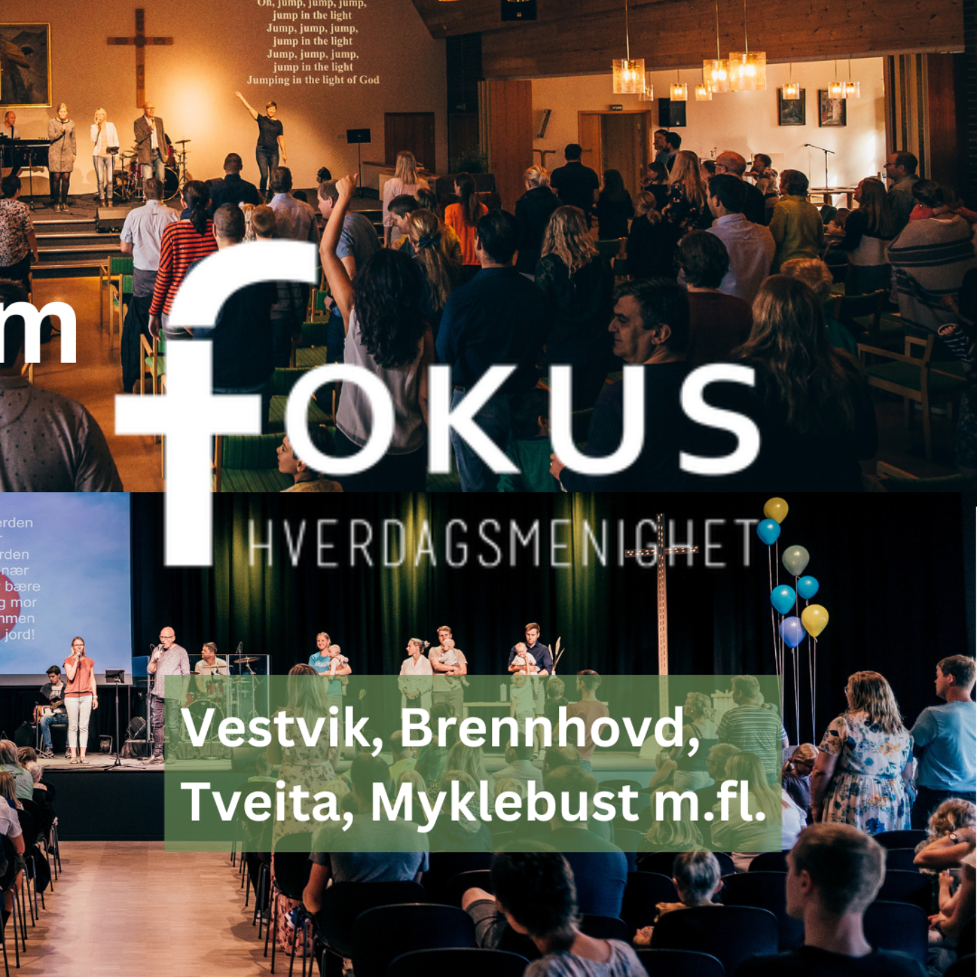 Fokus Hverdagsmenighet