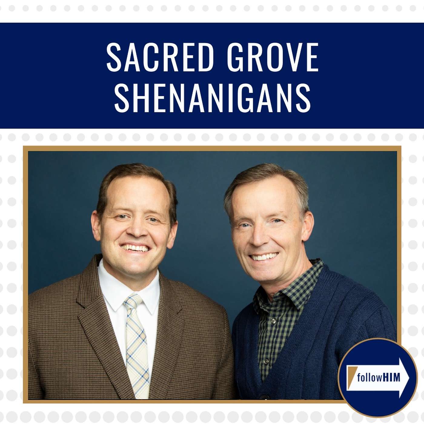 Sacred Grove Shenanigans • followHIM Favorites • December 30 - January 5 • Come Follow Me episode artwork