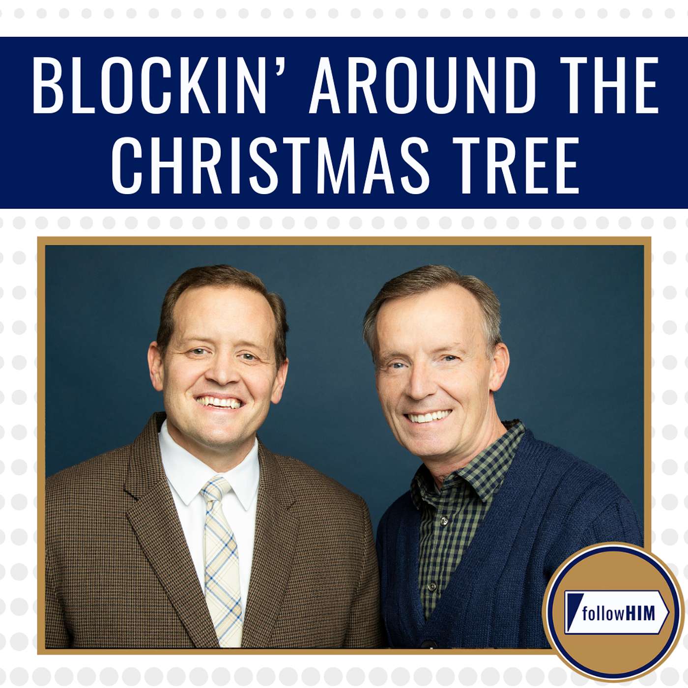 Blockin' Around the Christmas Tree • followHIM Favorites • Dec. 22-28 • Come Follow Me episode artwork