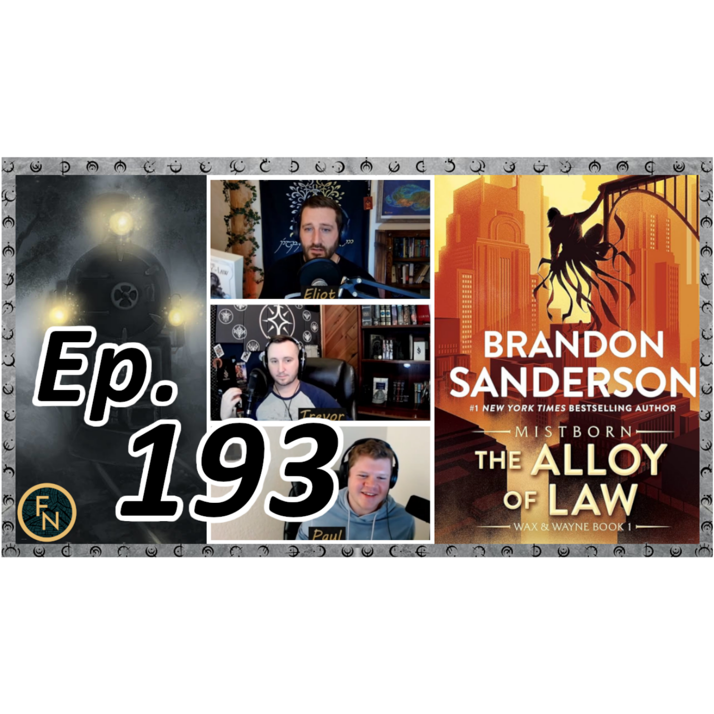 A Wayne Character Spotlight | Mistborn - The Alloy of Law | Chapters 10 - 15 | Episode #193