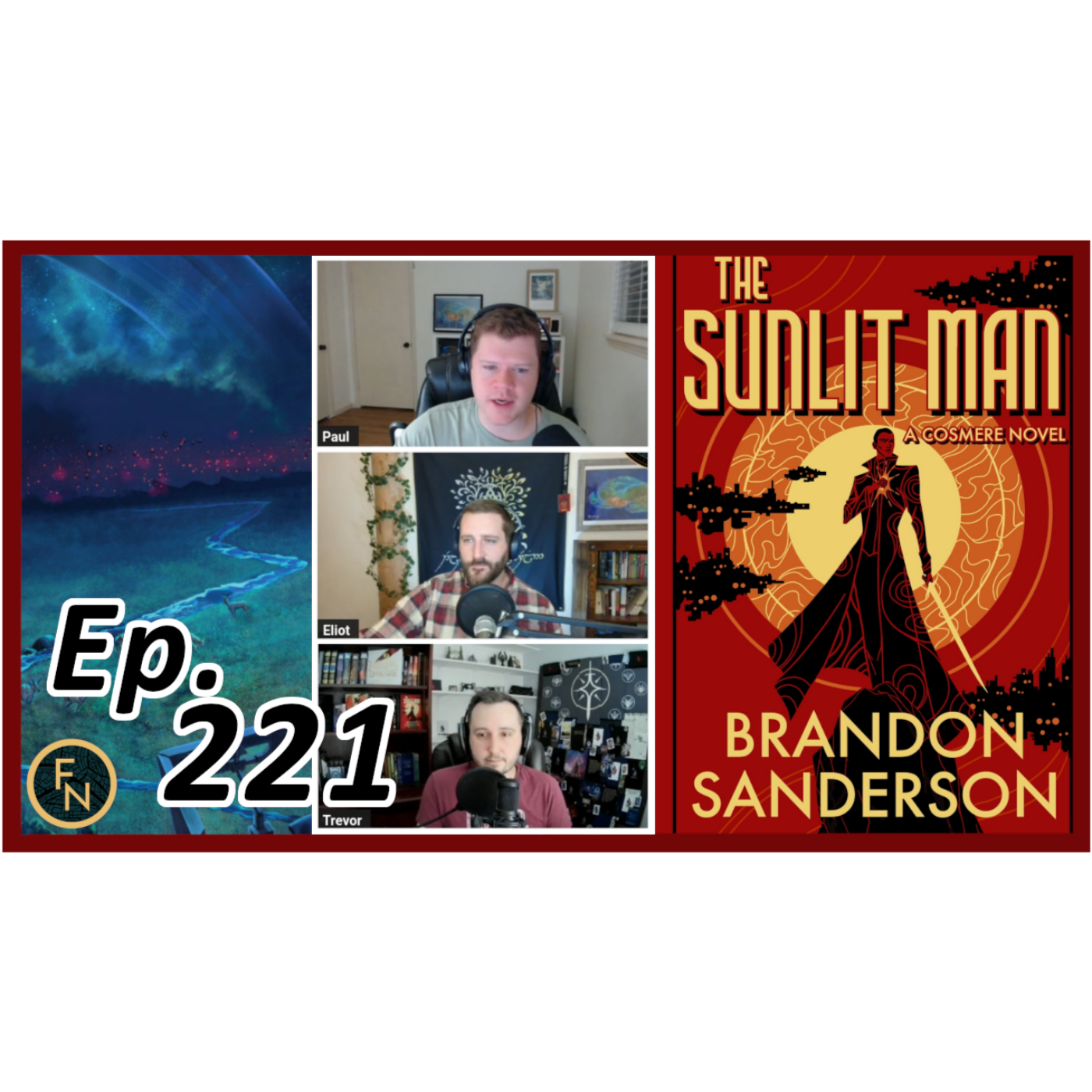  Beacon & Shades | The Sunlit Man | Chapters 12 - 25 | Episode 221 