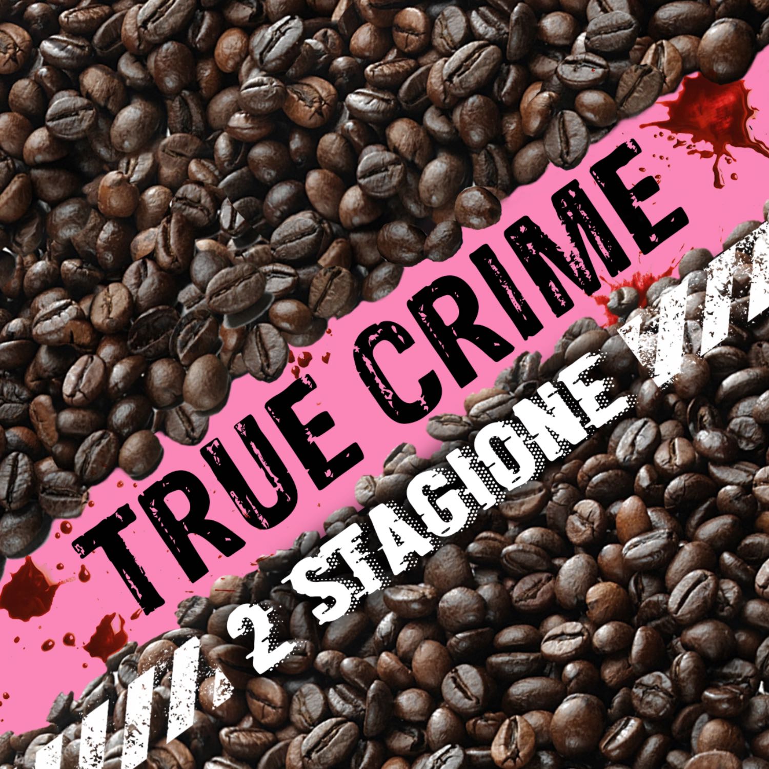 Fondi Di Caffè - True Crime