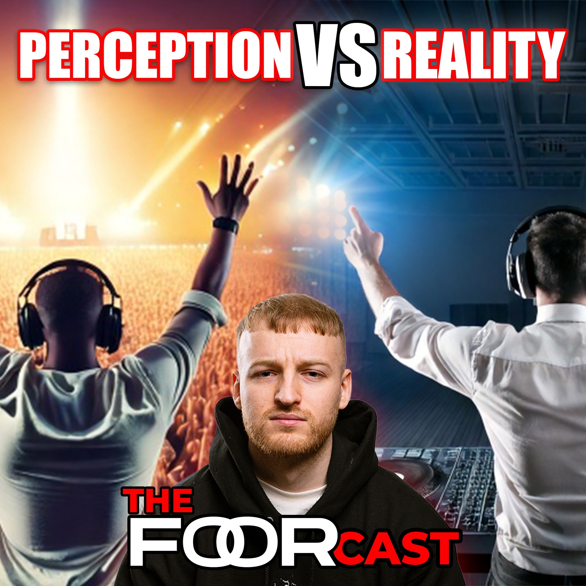 Perception vs Reality in the music industry | FooRcast Episode 14 episode artwork