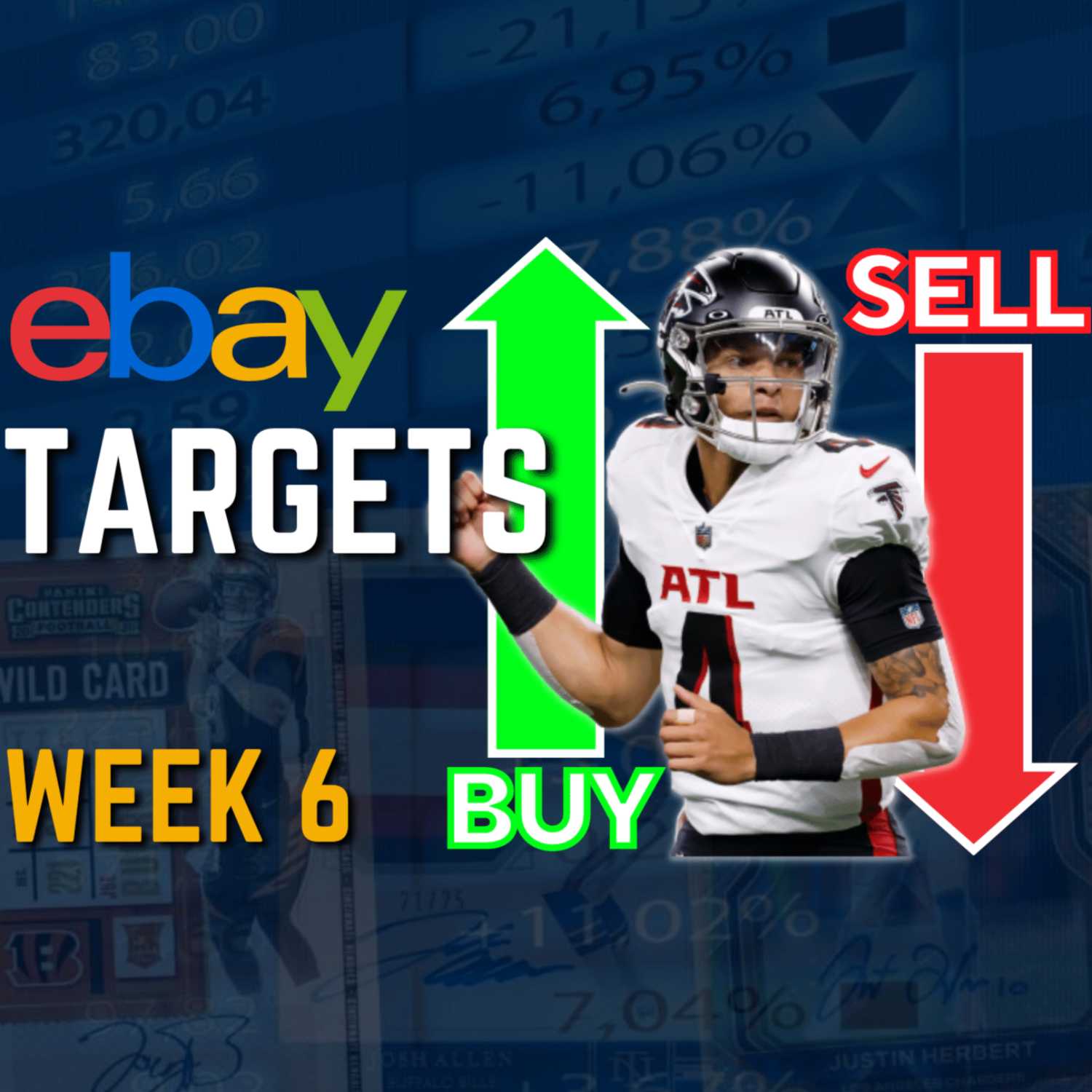 My Must BUY and SELL eBay Targets - Week 6 Football Cards episode artwork