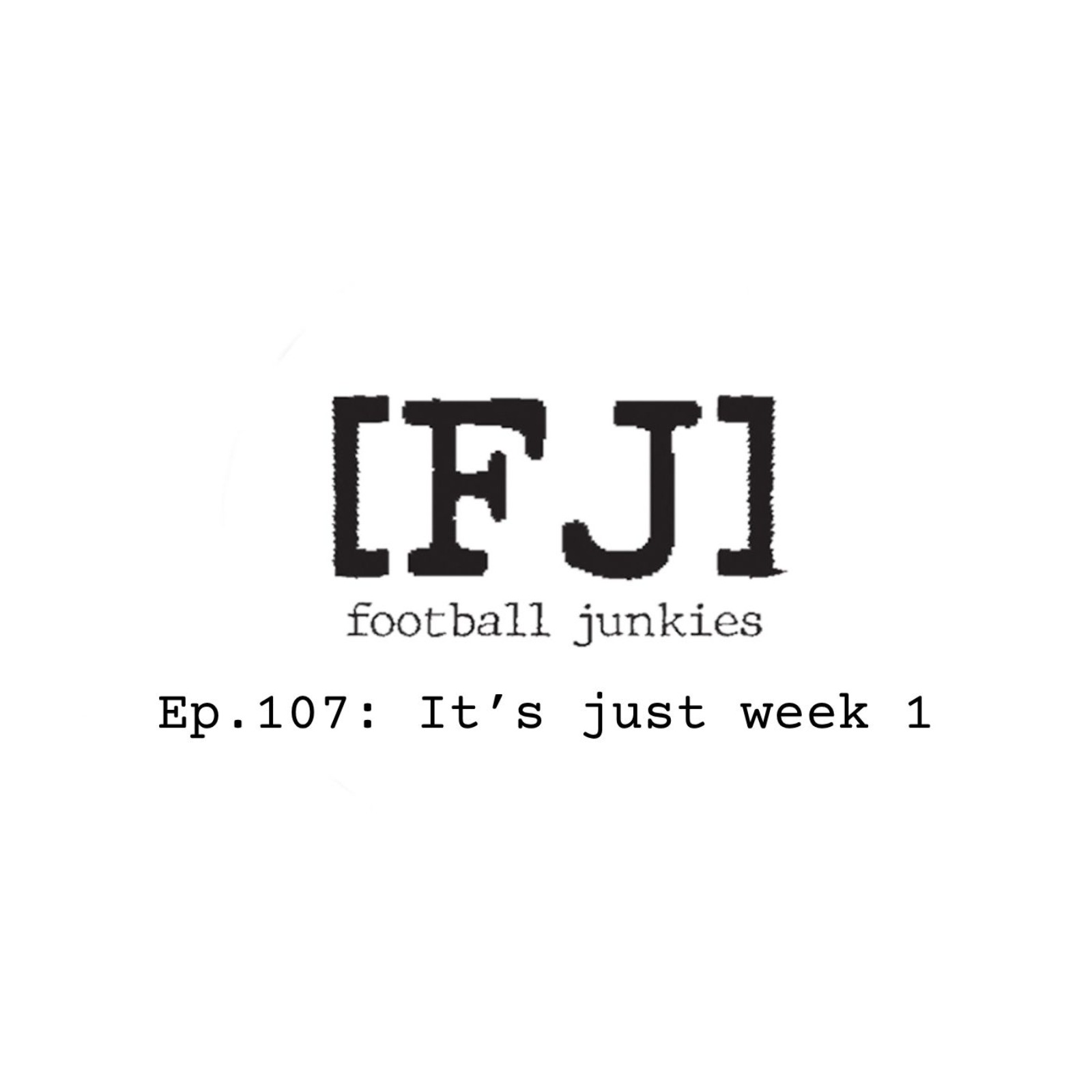 Ep.107: It's just week 1 episode artwork