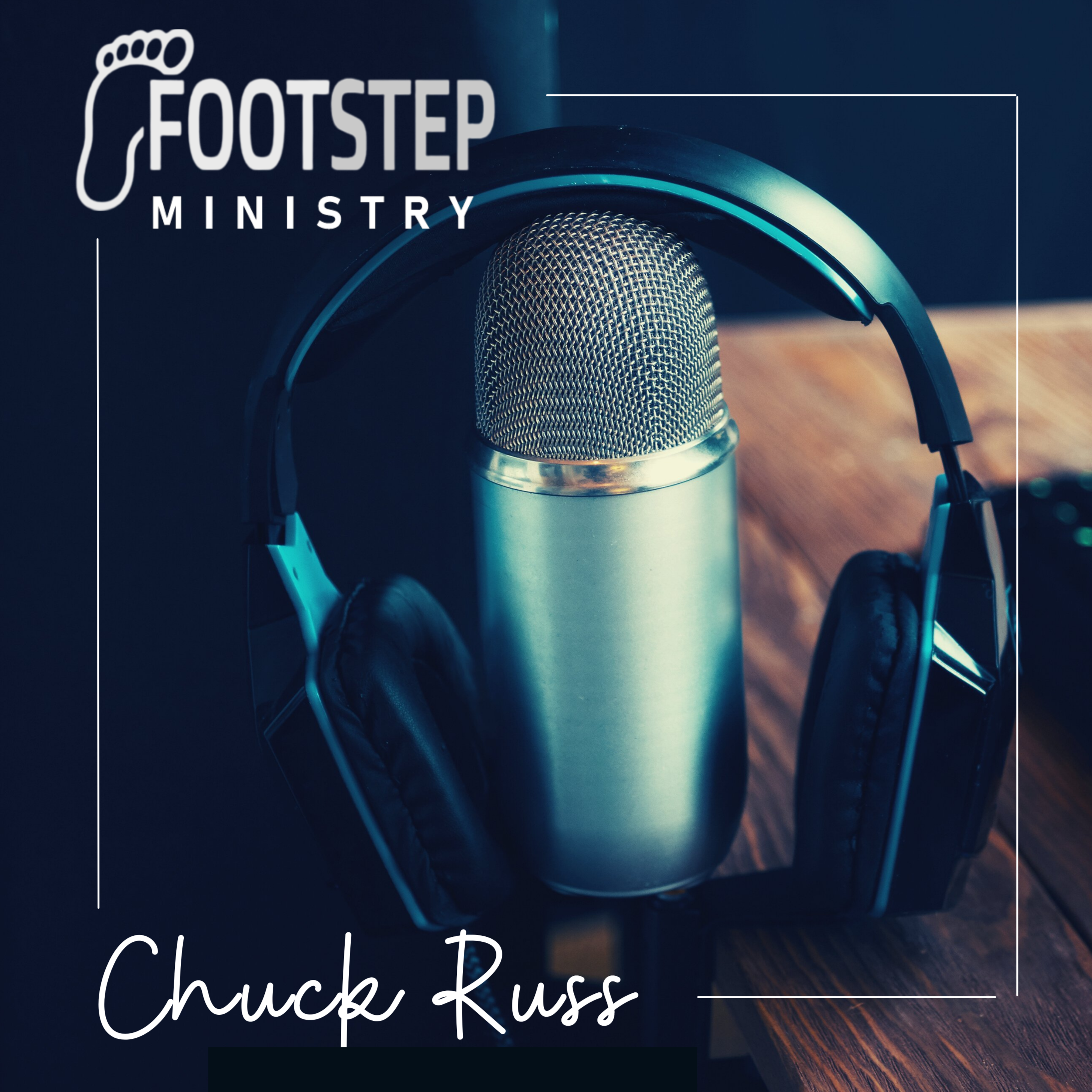 Footstep Ministry Podcasts