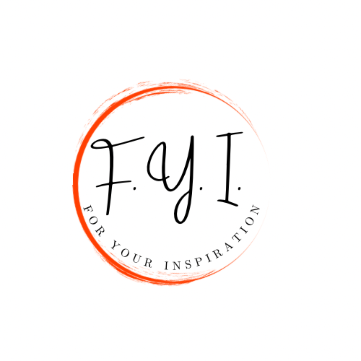 For Your Inspiration