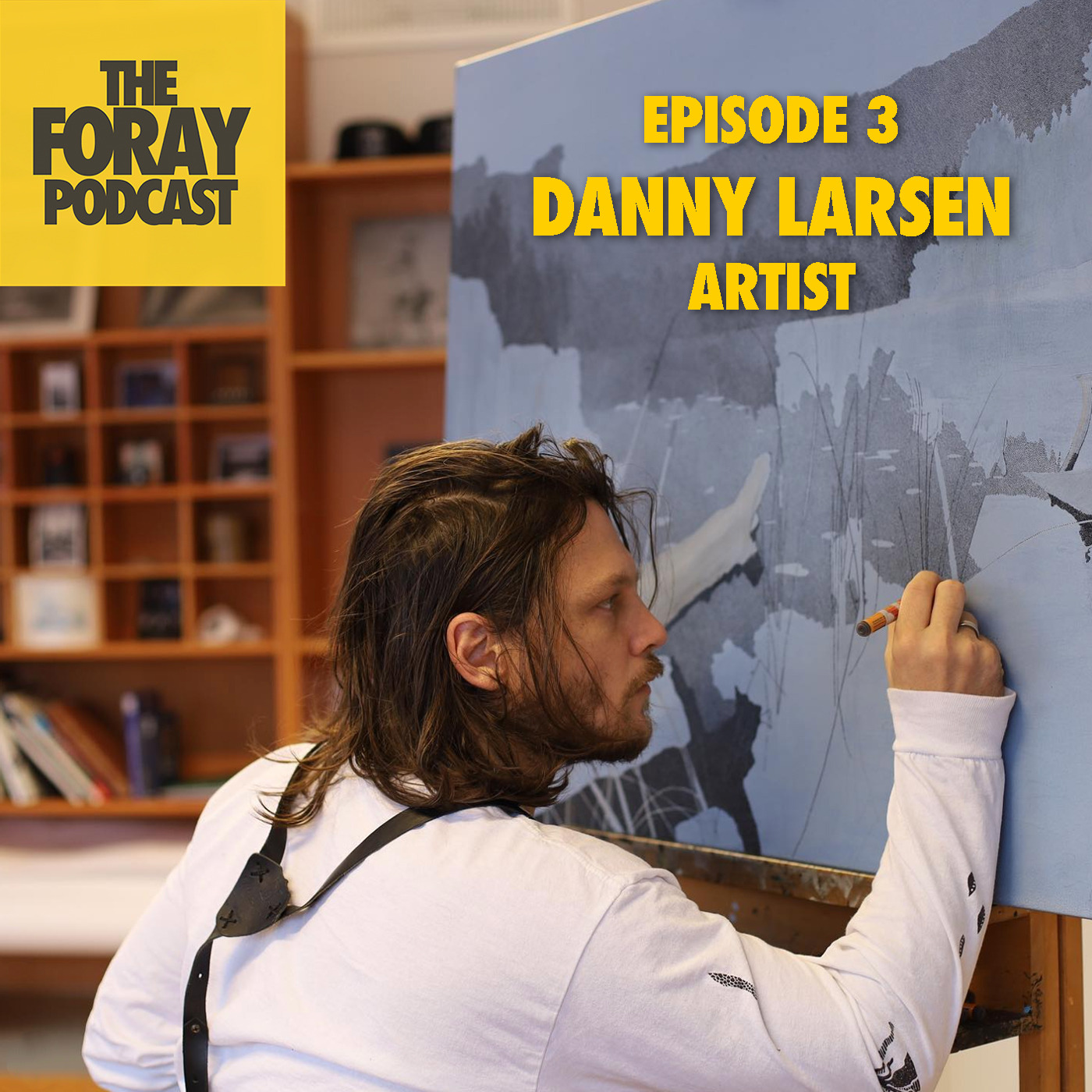 Beauty Will Save the World — with Danny Larsen, Norwegian Artist and Former Pro Snowboarder episode artwork