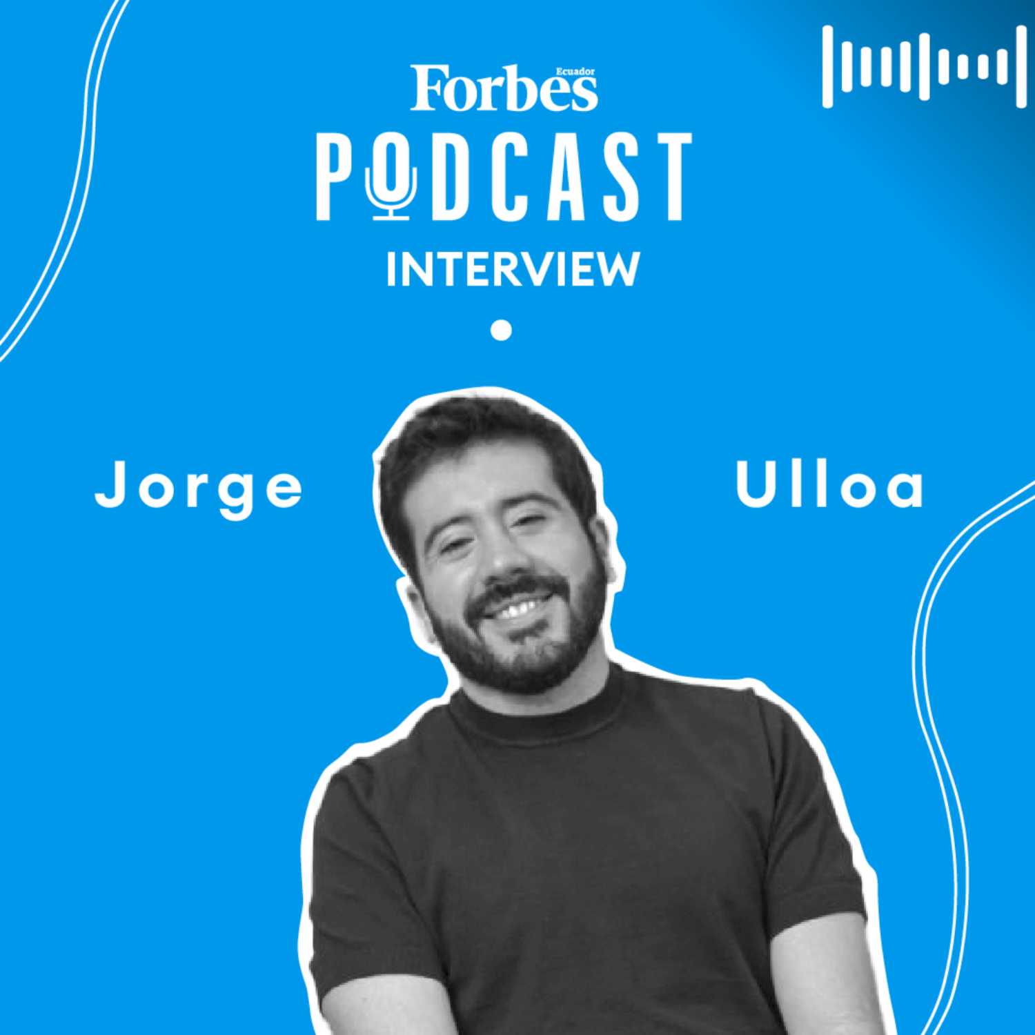 Capítulo 48: ¿Es fácil emprender en el mundo del entretenimiento? Jorge Ulloa nos cuenta su experiencia episode artwork