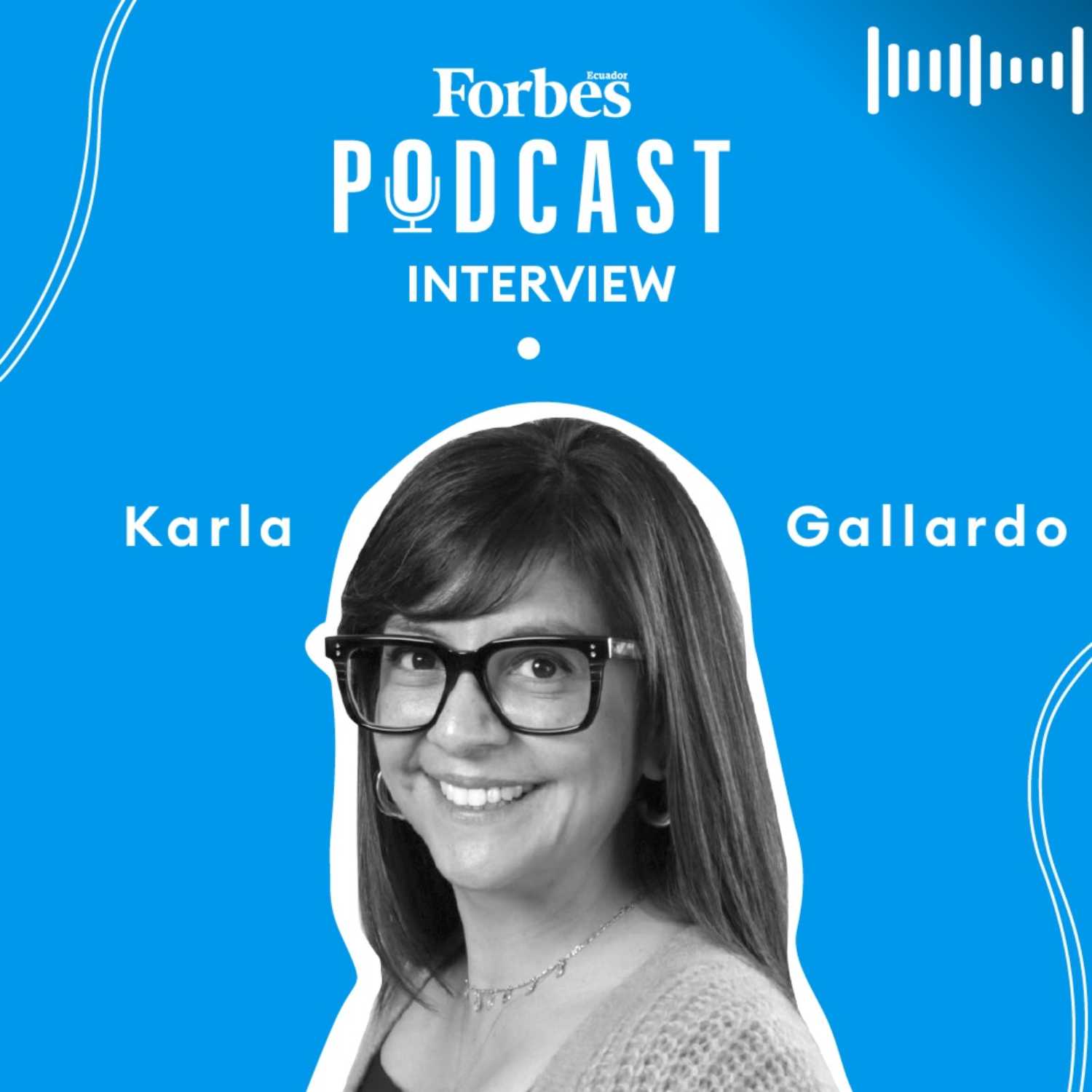 Podcast - Forbes Ecuador