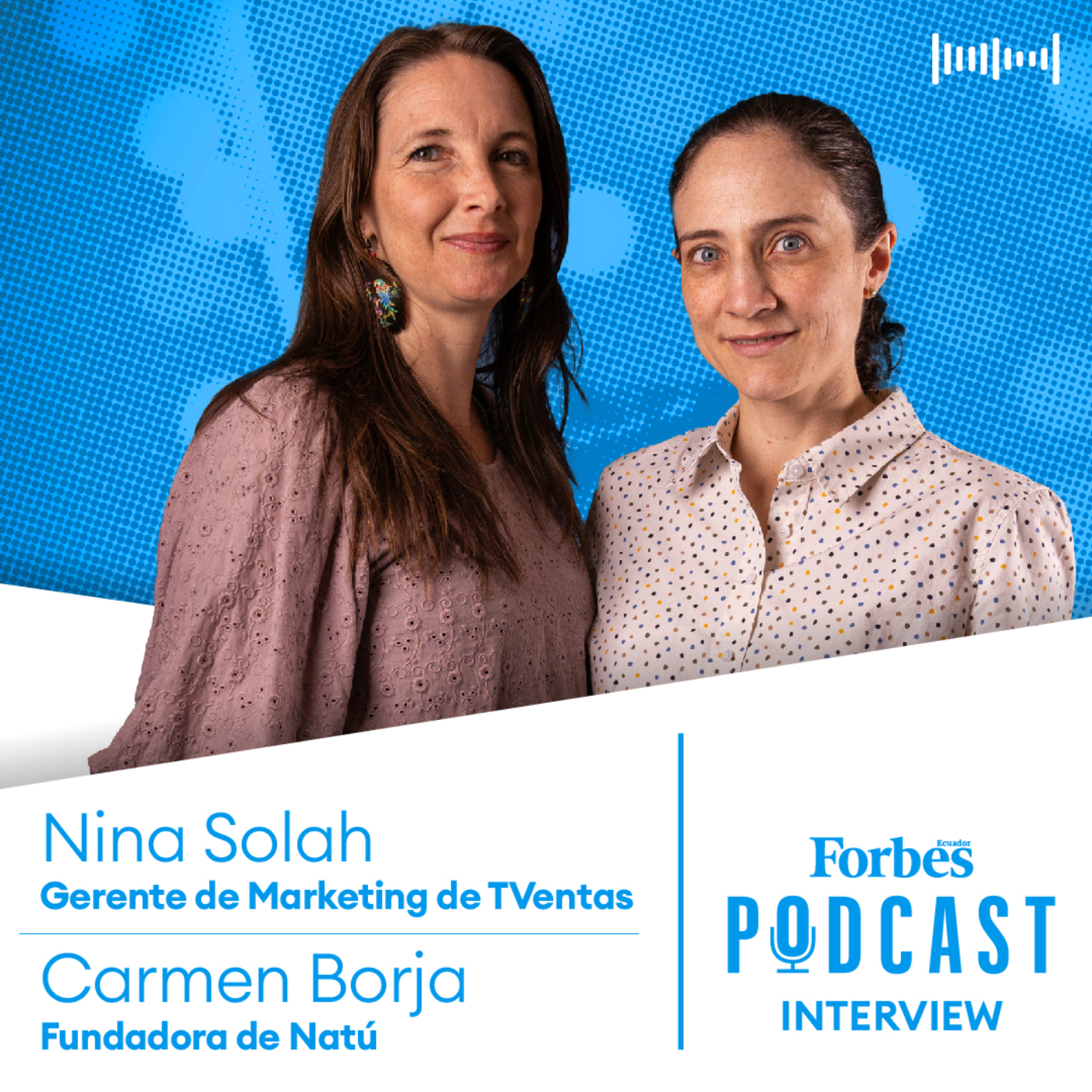 Capítulo 87: Dos mujeres power cuentan por qué los sueños, la inspiración y la pasión son vitales para emprender episode artwork