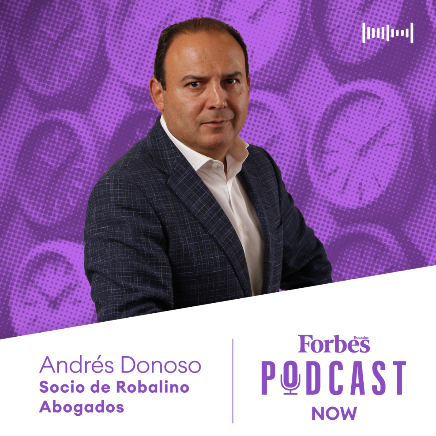 Podcast - Forbes Ecuador