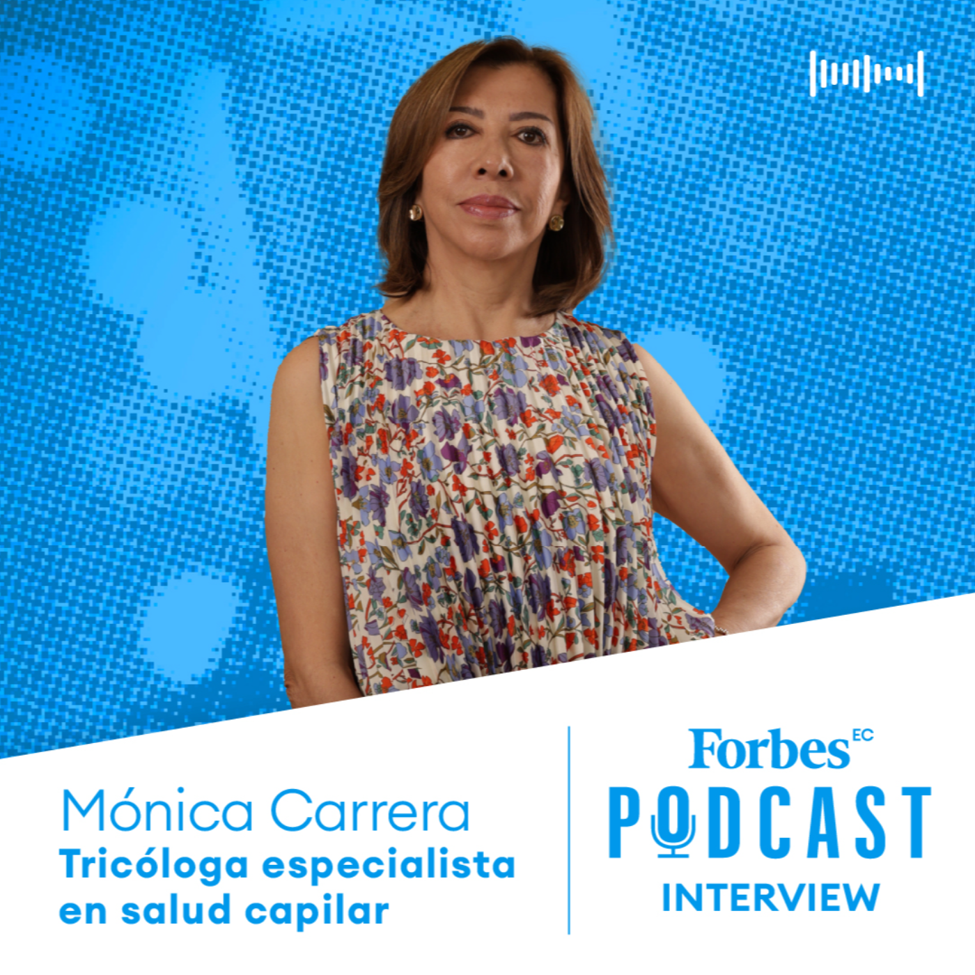 Capítulo 110: Mónica Carrera: para emprender y ser exitosa no hay edad episode artwork