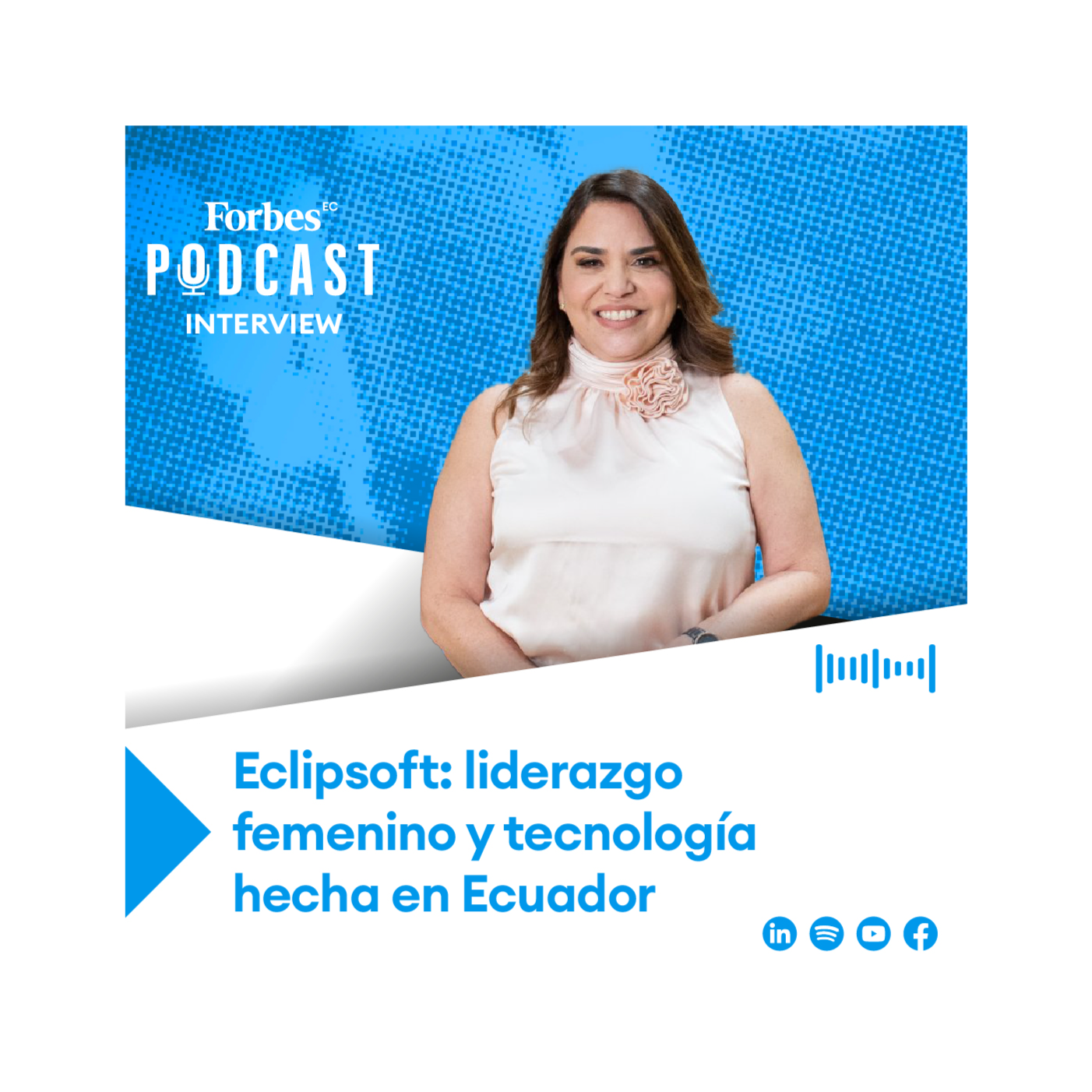 #podcastforbes | Eclipsoft: liderazgo femenino y tecnología hecha en Ecuador episode artwork