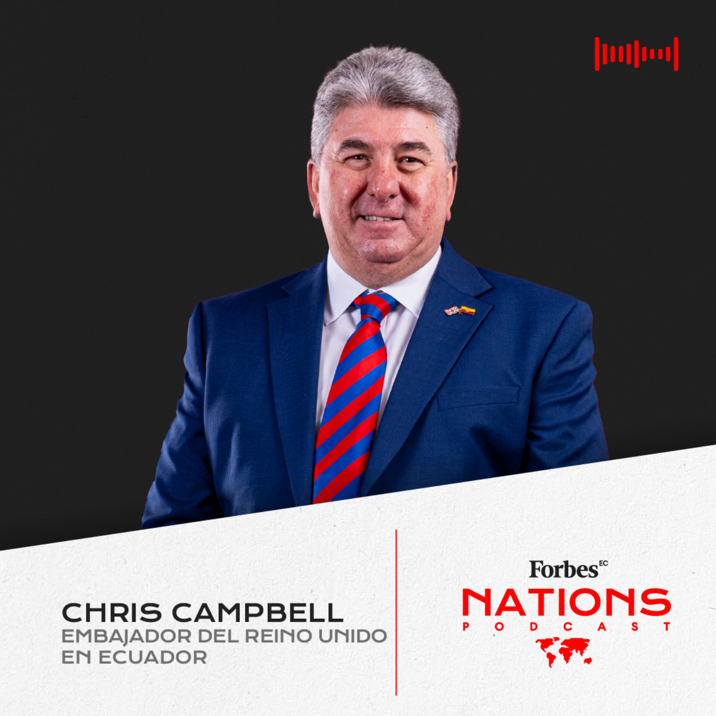 Capítulo 172: Chris Campbell: "Somos dos países que compartimos muchos valores" episode artwork