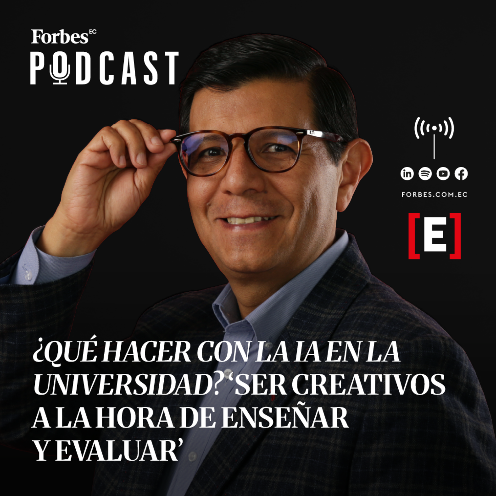 Podcast - Forbes Ecuador