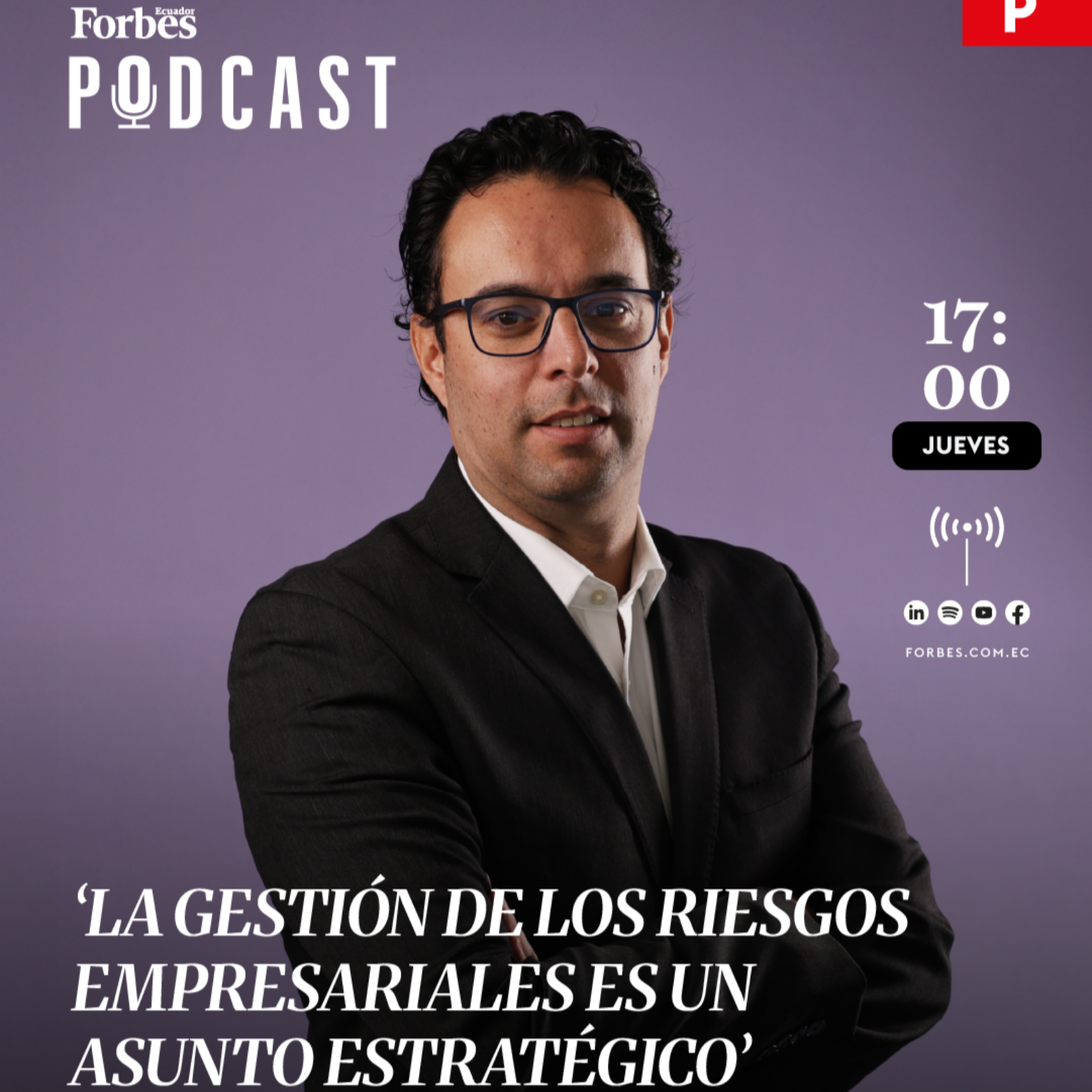 Capítulo #280: ‘La gestión de los riesgos empresariales es un asunto estratégico’ episode artwork