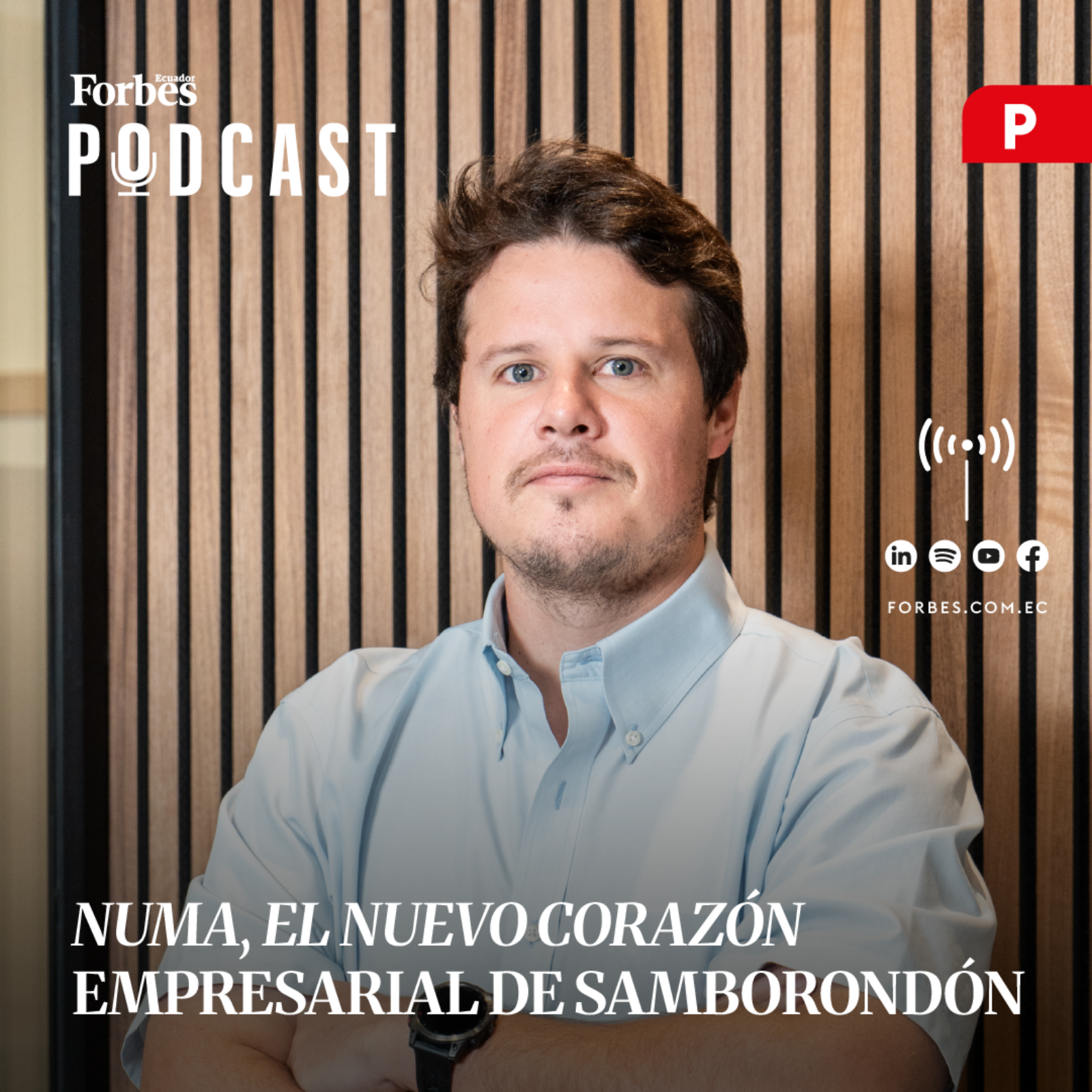 Capítulo #285: Numa, el nuevo corazón empresarial de Samborondón episode artwork