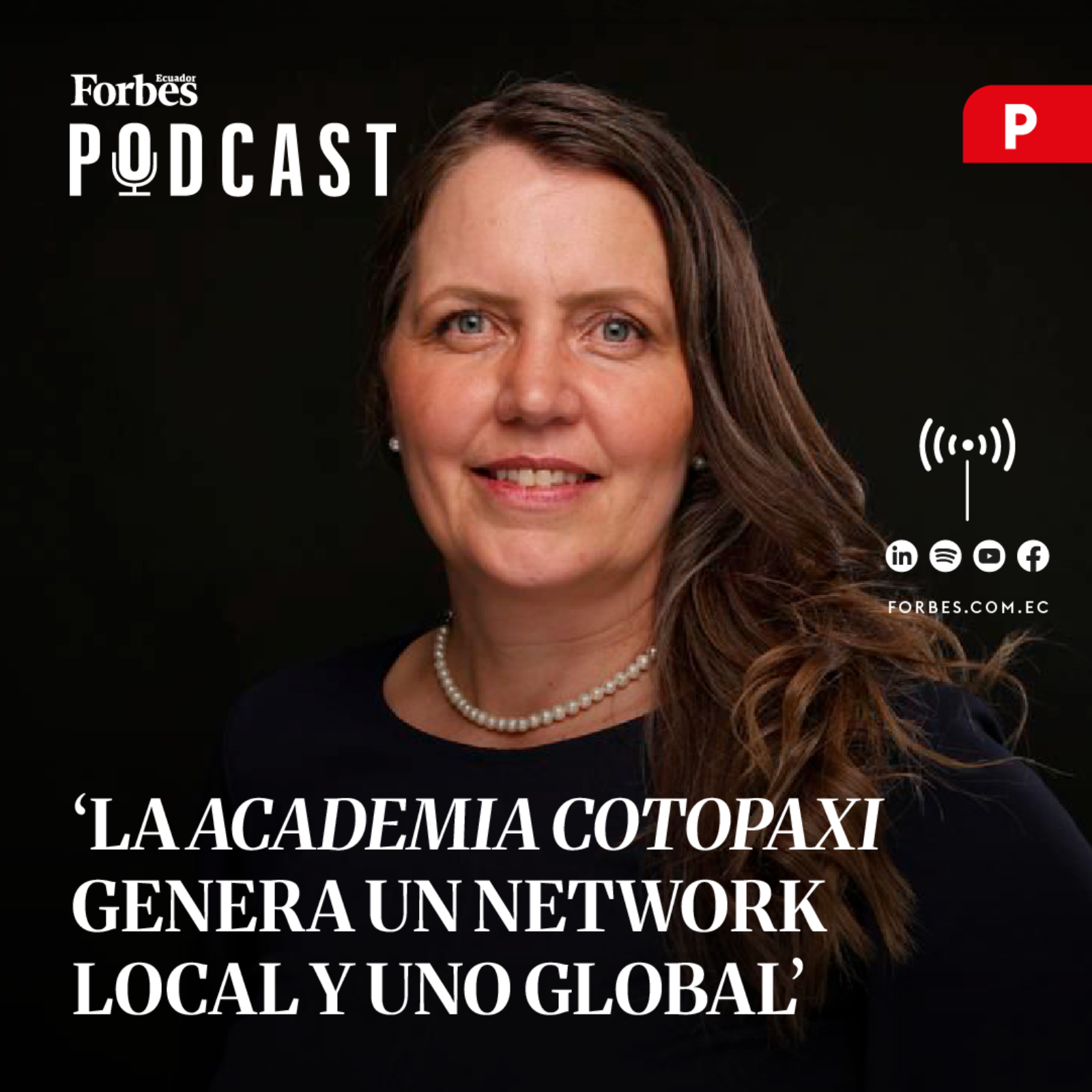 Capítulo #296: ‘La Academia Cotopaxi genera un network local y uno global’ episode artwork