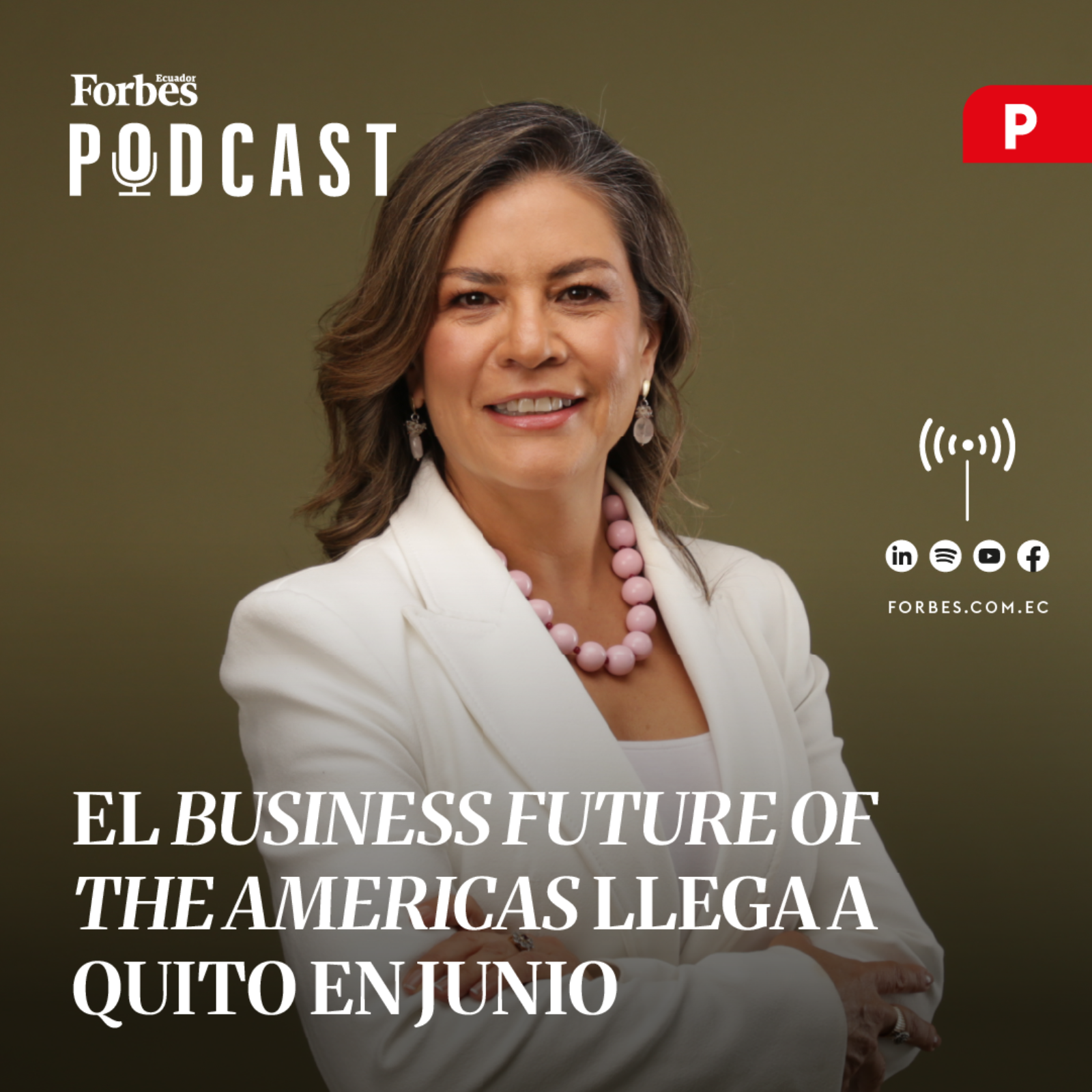 Capítulo #297: El Business Future of the Americas llega a Quito en junio episode artwork