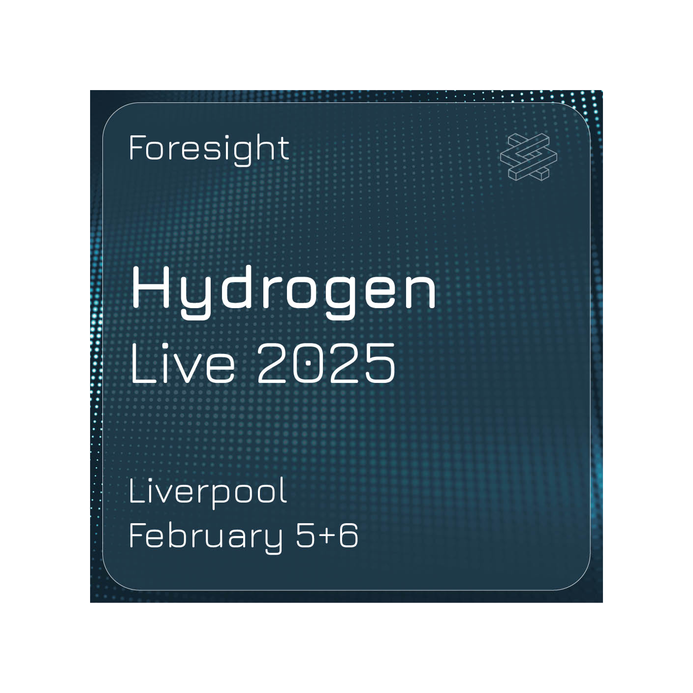 Foresight Hydrogen Live 2025