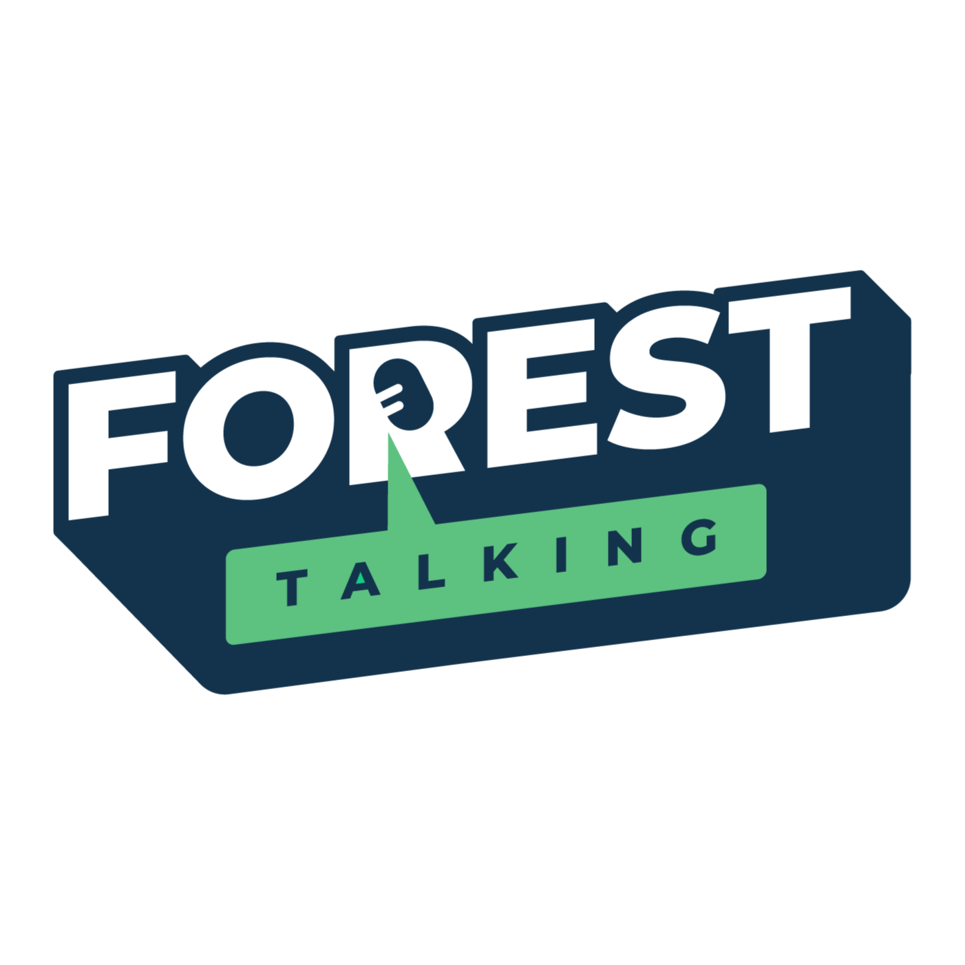 Forest Talking Podcast