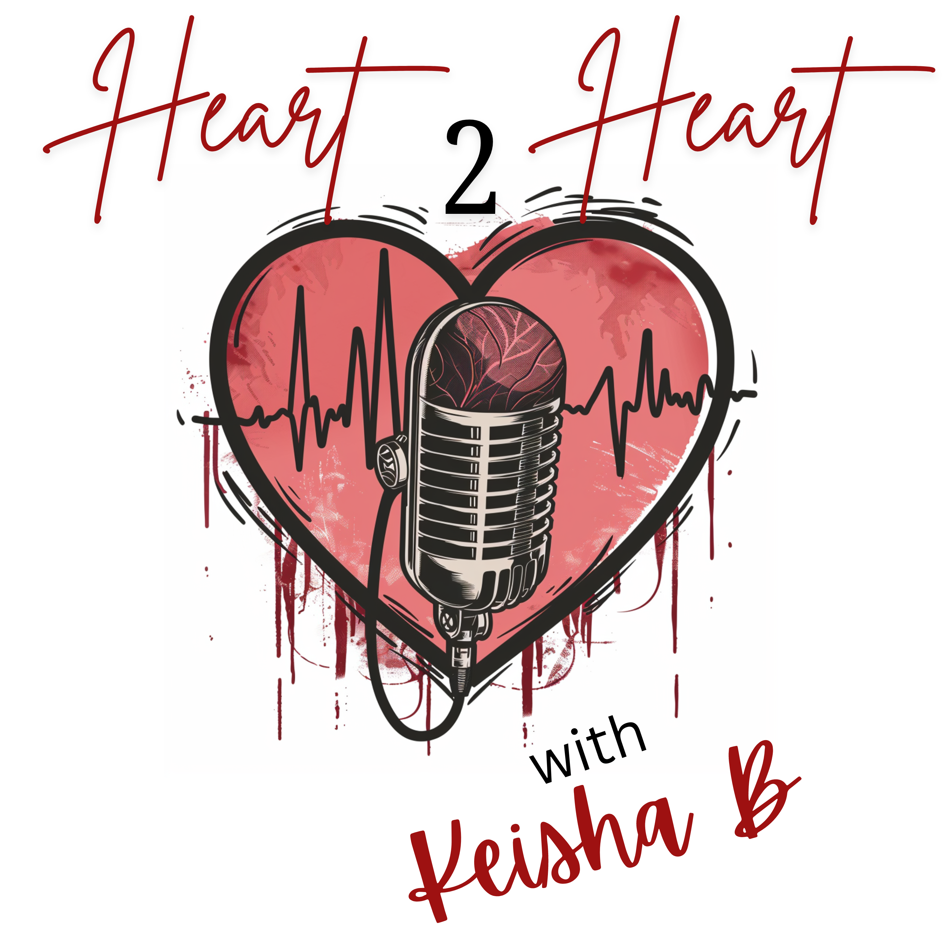 Heart 2 Heart with Keisha B