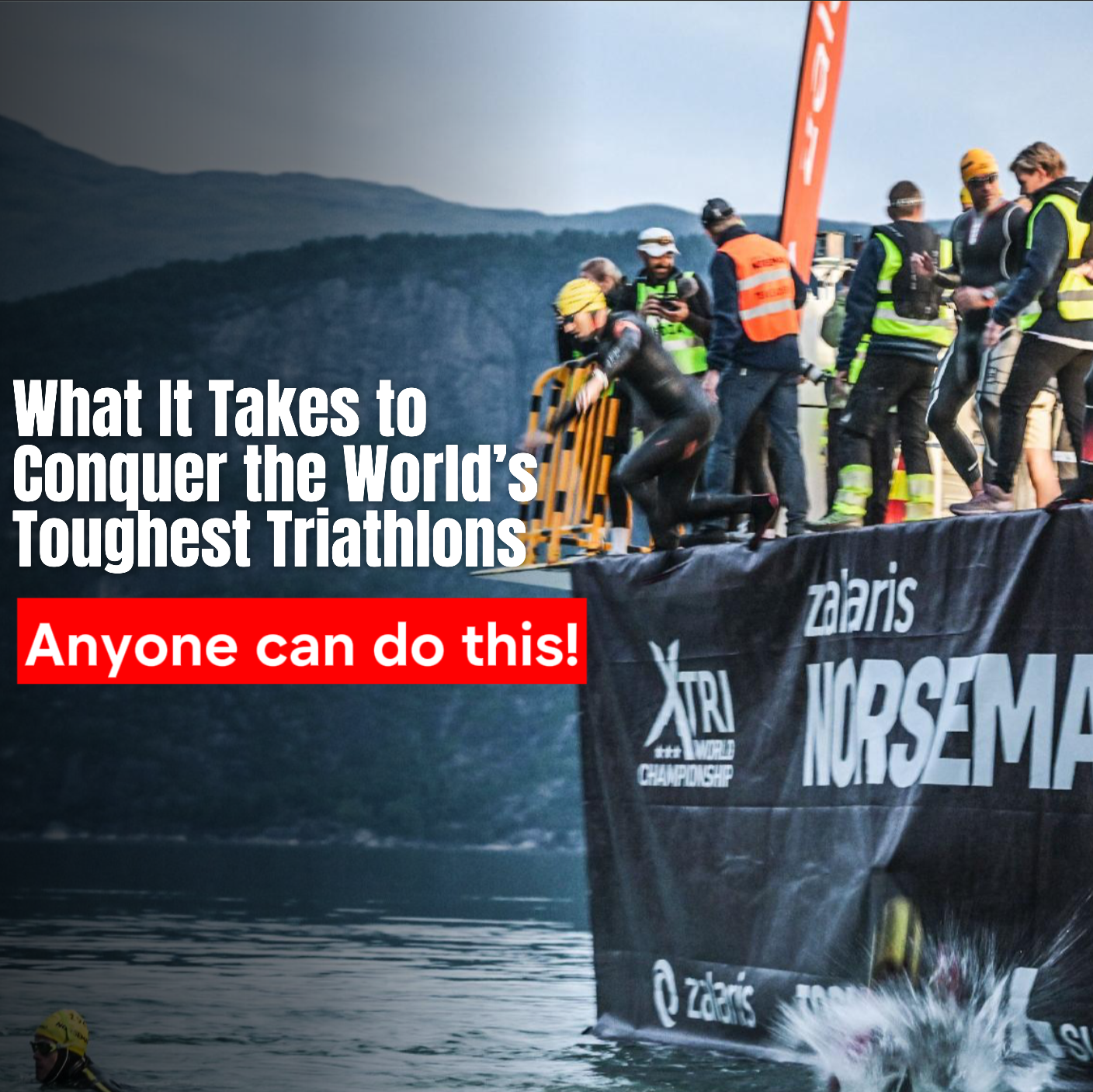 What It Takes to Conquer the World’s Toughest Triathlons – Anyone can do this! episode artwork