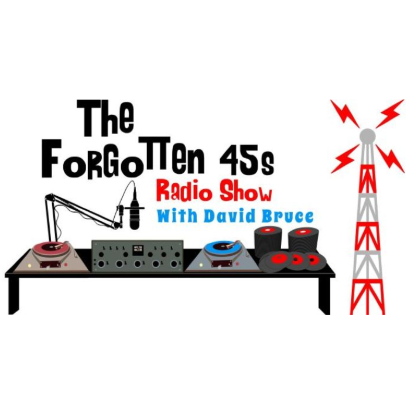 The Forgotten 45s Radio Show podcast artwork