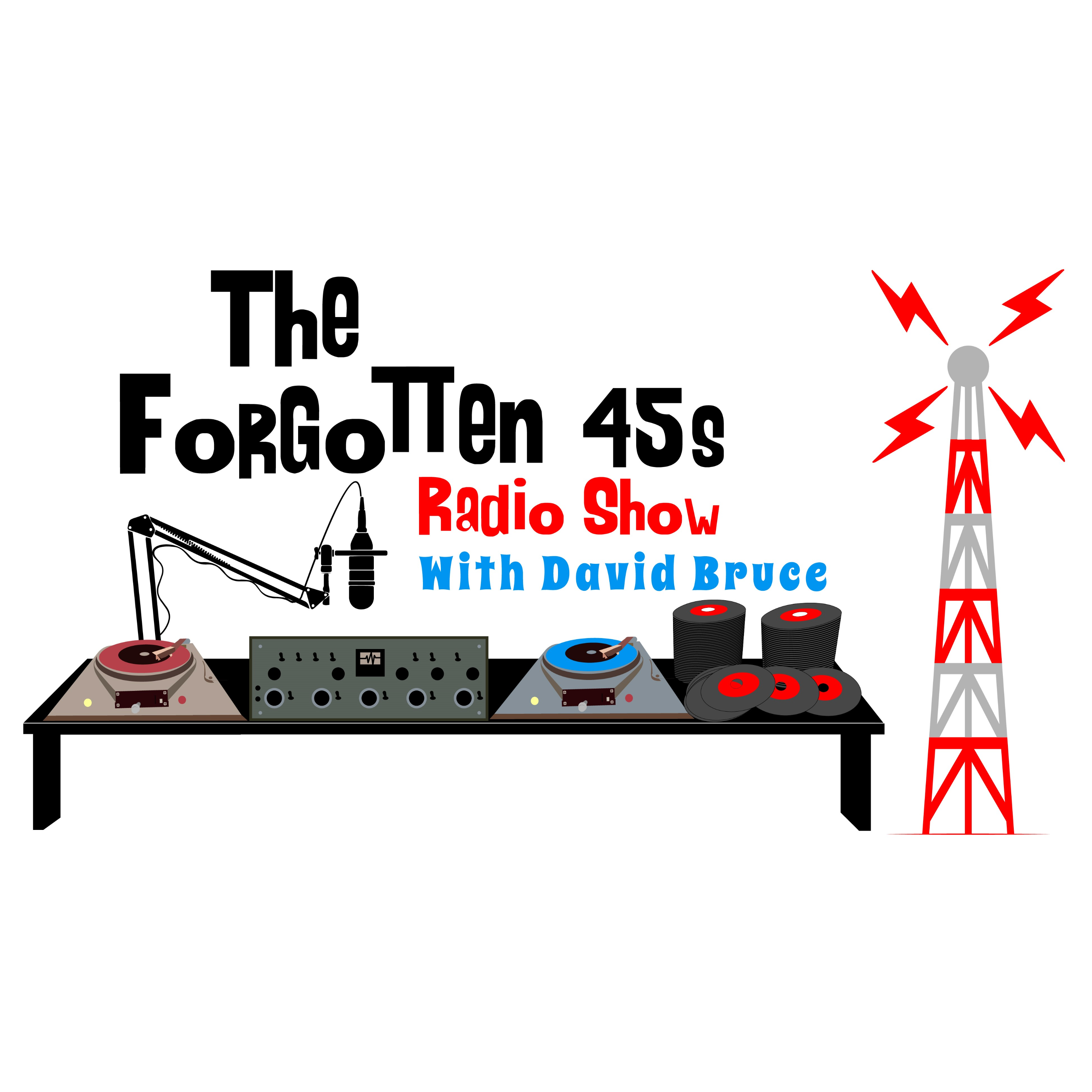 Forgotten 45s Radio Show 070426 episode artwork