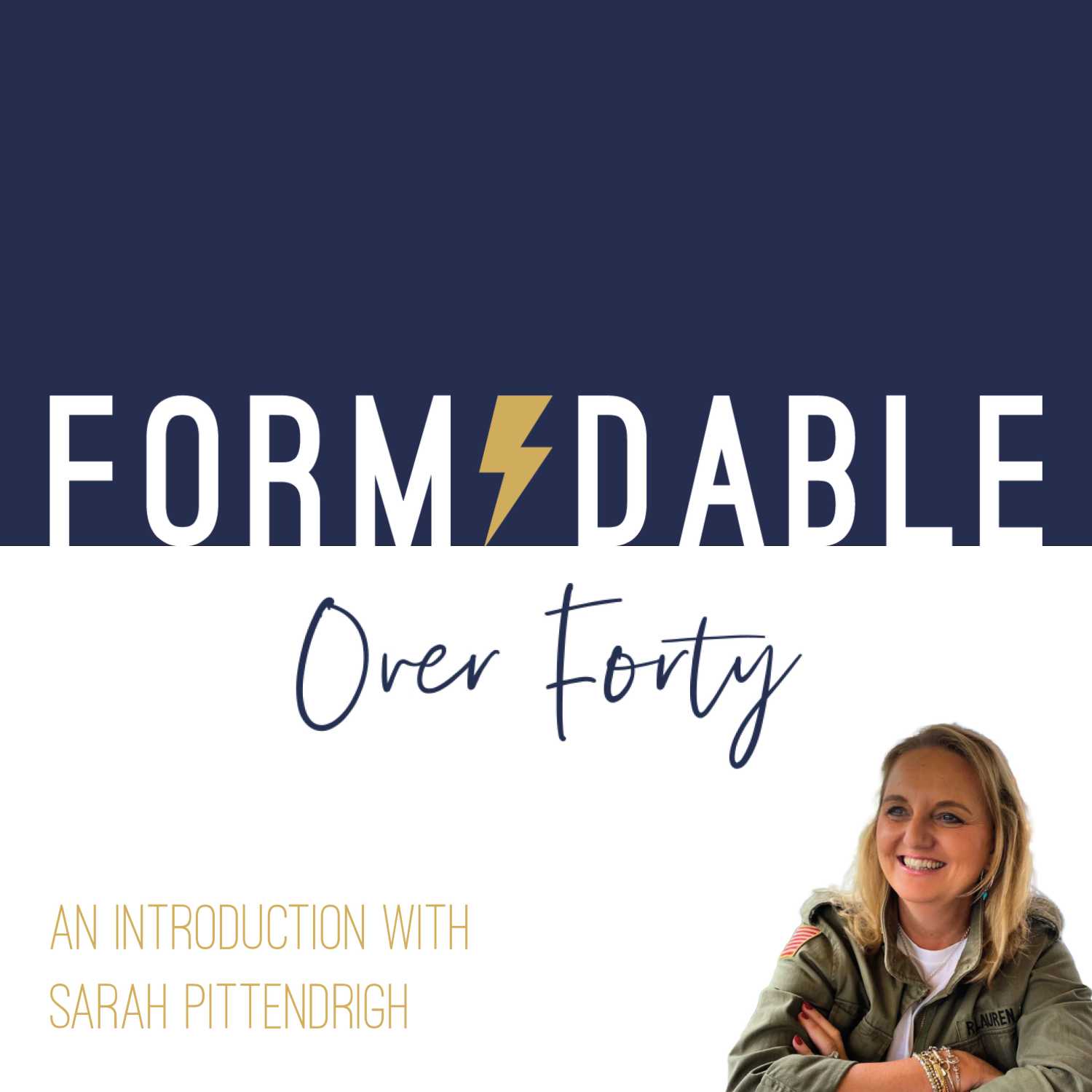 Formidable Over Forty