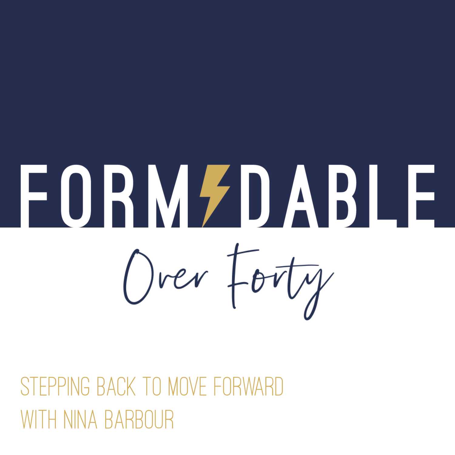 Formidable Over Forty